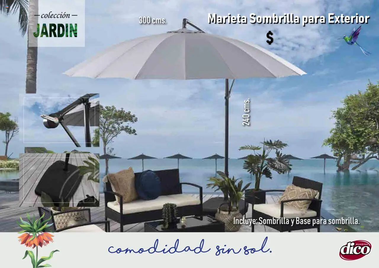 Nuevas ofertas de Muebles Dico válidas en toda la República Mexicana desde el 25.09.2025. ¡Encuentra las mejores ofertas en Muebles Dico - Catálogo Collecion Jardin! | Página: 10 | Productos: Sombrilla