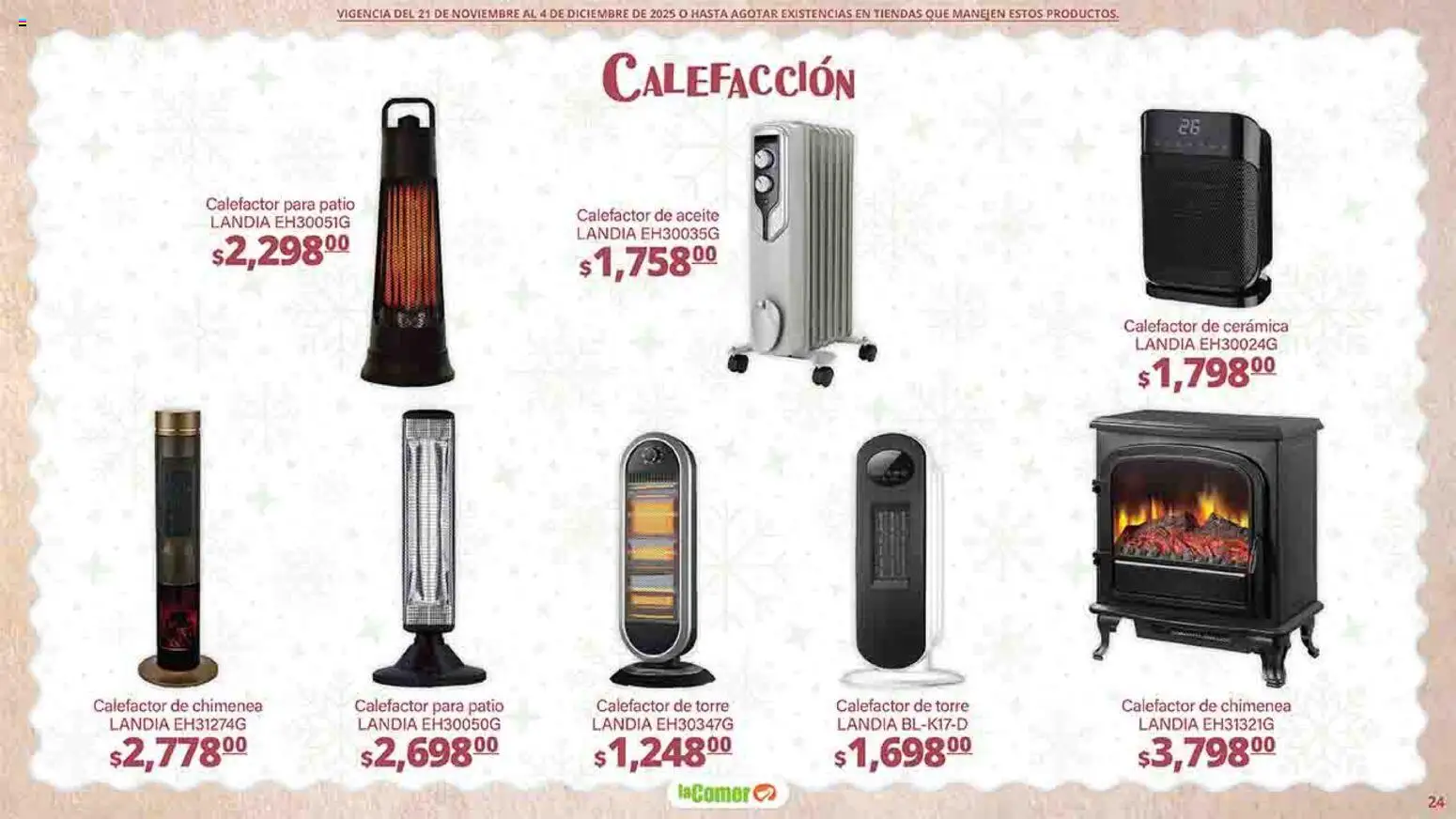 Nuevas ofertas de La Comer válidas en toda la República Mexicana desde el 21.11.2025. ¡Encuentra las mejores ofertas en La Comer folleto Felices Fiestas! | Página: 24 | Productos: Aceite, Calefactor