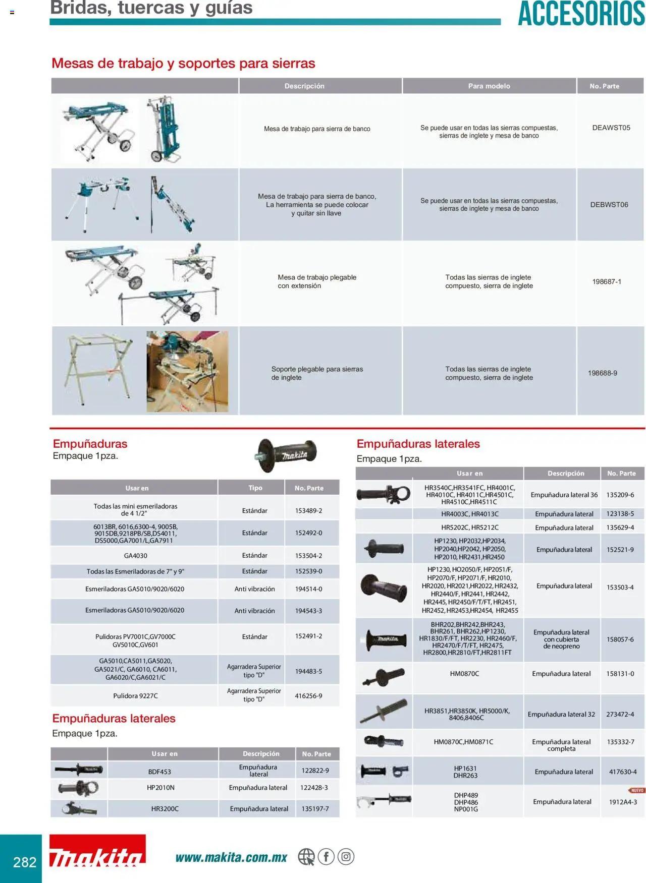 Nuevas ofertas de Makita válidas en toda la República Mexicana desde el 08.07.2024. ¡Encuentra las mejores ofertas en Makita catálogo Accesorios! | Página: 282 | Productos: Sierra, Banco, Mesa, Llave