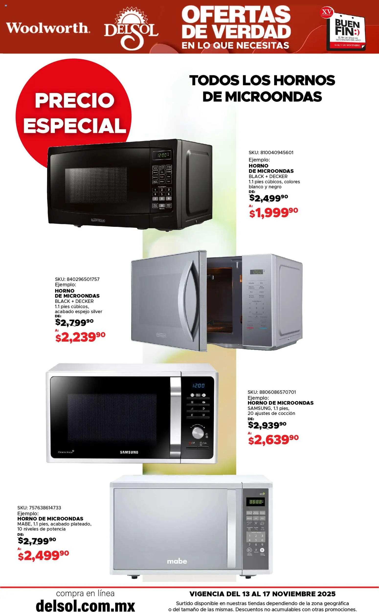 Nuevas ofertas de Del Sol y Woolworth válidas en toda la República Mexicana desde el 13.11.2025. ¡Encuentra las mejores ofertas en Del Sol y Woolworth Buen fin! | Página: 29 | Productos: Horno, Microondas, Espejo