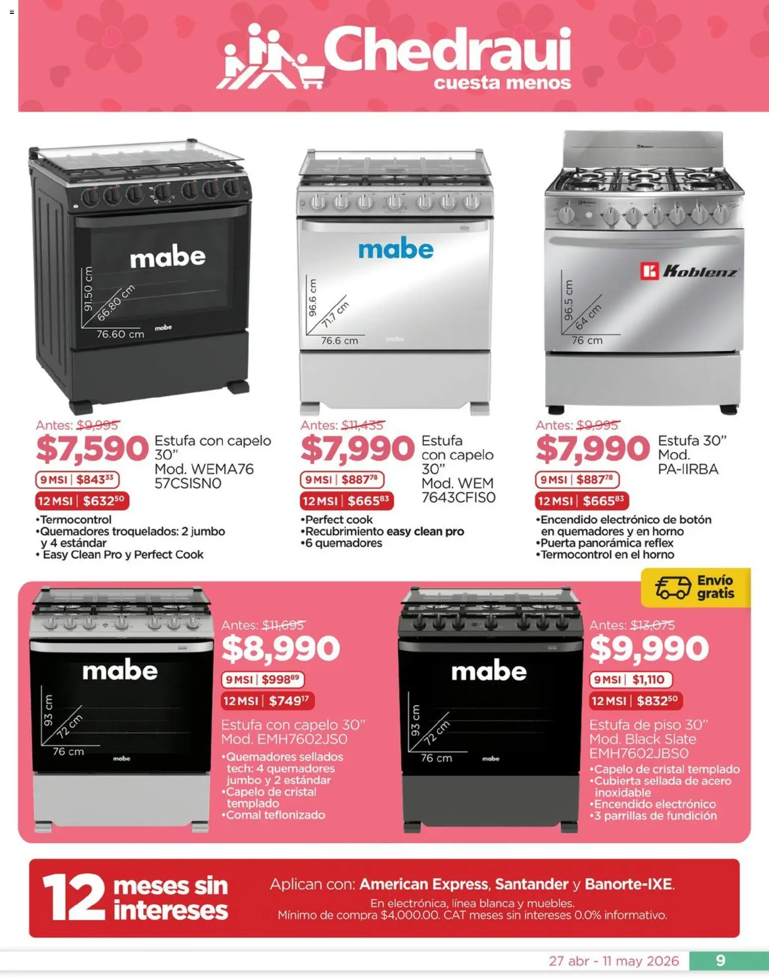 Nuevas ofertas de Chedraui válidas en toda la República Mexicana desde el 27.04.2026. ¡Encuentra las mejores ofertas en Chedraui folleto Mejor para festejar a mamá! | Página: 9 | Productos: Horno, El horno