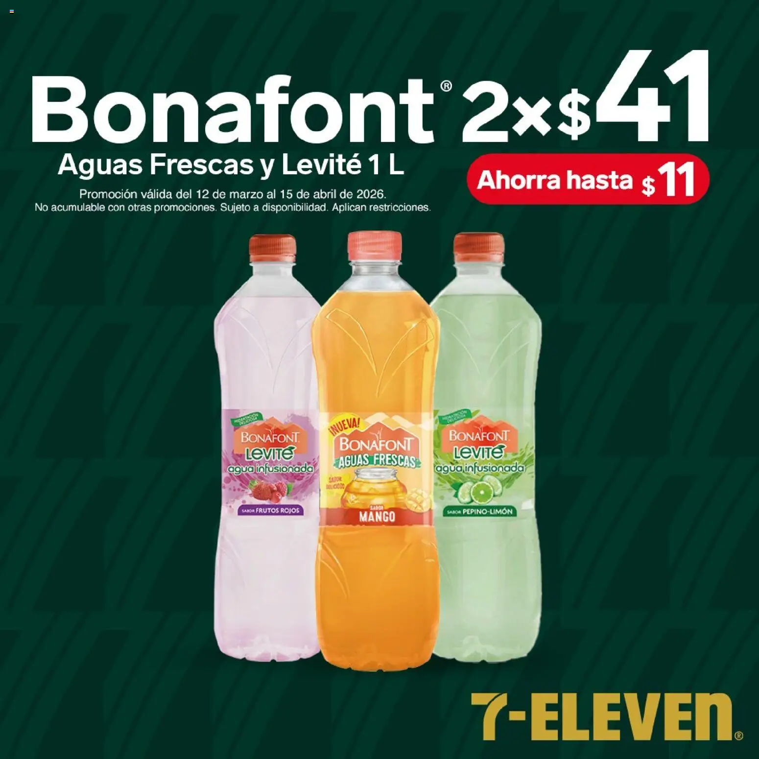 Nuevas ofertas de 7-Eleven válidas en toda la República Mexicana desde el 12.03.2026. ¡Encuentra las mejores ofertas en 7-Eleven folleto! | Página: 13 | Productos: Agua, Mango