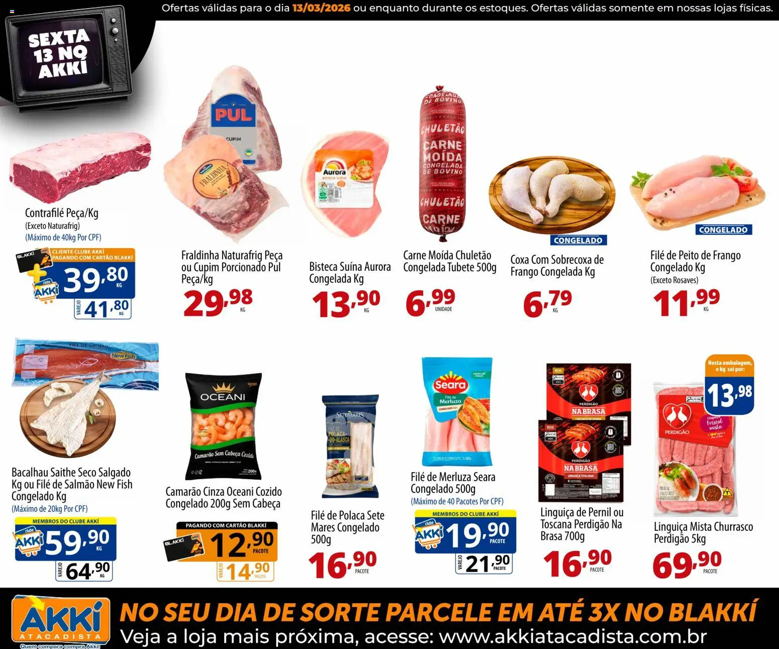 Akki Atacadista Folheto - válido de 13.03.2026 | Página: 2 | Produtos: Fraldinha, Pernil, Camarão, Carne moída