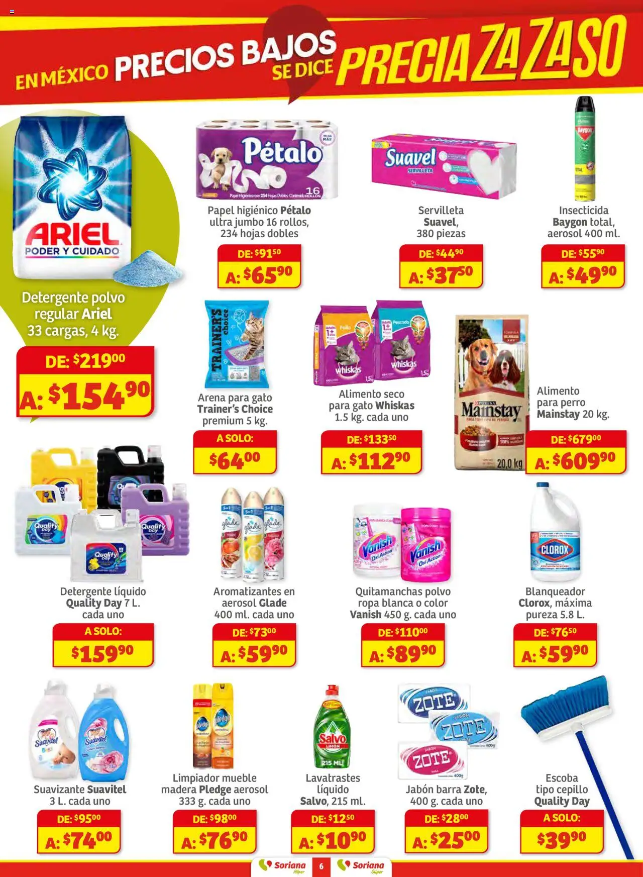 Nuevas ofertas de Soriana válidas en toda la República Mexicana desde el 16.10.2025. ¡Encuentra las mejores ofertas en Soriana - Preciazazaso Híper: Frontera Chia, Q. Roo! | Página: 6 | Productos: Quitamanchas, Detergente, Limpiador, Polvo