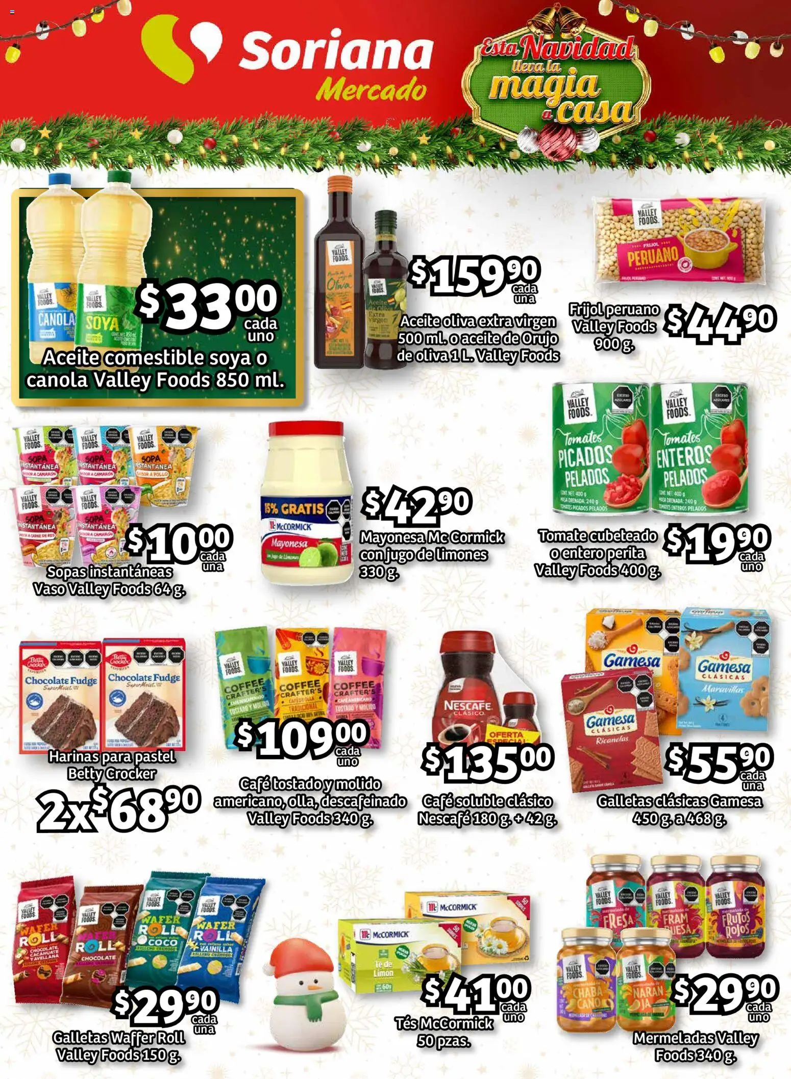 Nuevas ofertas de Soriana válidas en toda la República Mexicana desde el 27.11.2025. ¡Encuentra las mejores ofertas en Soriana - Pesito Valedor Mercado: Nay, Sin, Son! | Página: 16 | Productos: Limón, Aceite, Galletas, Tomates
