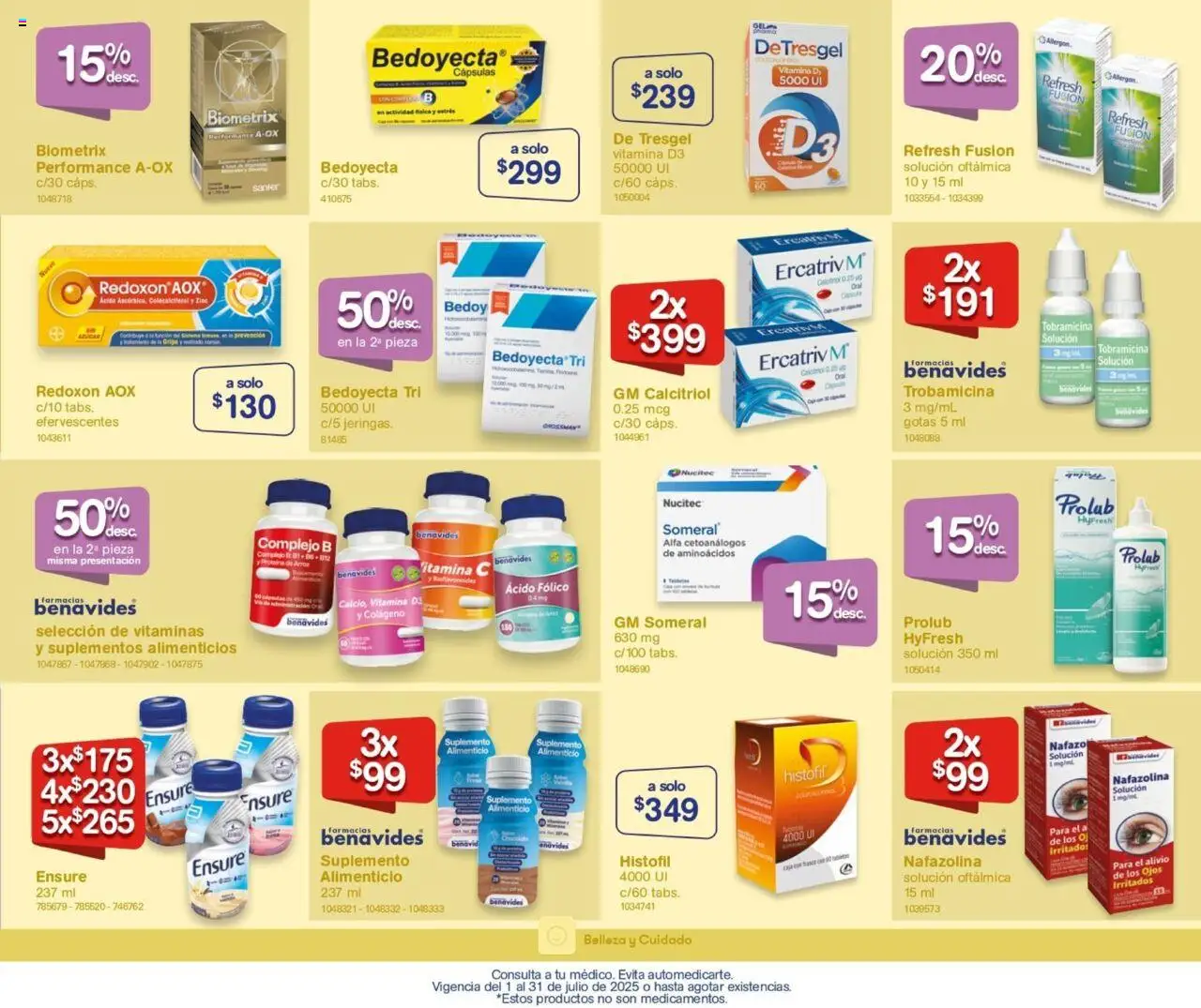 Nuevas ofertas de Farmacia Benavides válidas en toda la República Mexicana desde el 01.07.2025. ¡Encuentra las mejores ofertas en Farmacia Benavides catálogo! | Página: 5 | Productos: Frasco, Arroz, Vitaminas, Caja
