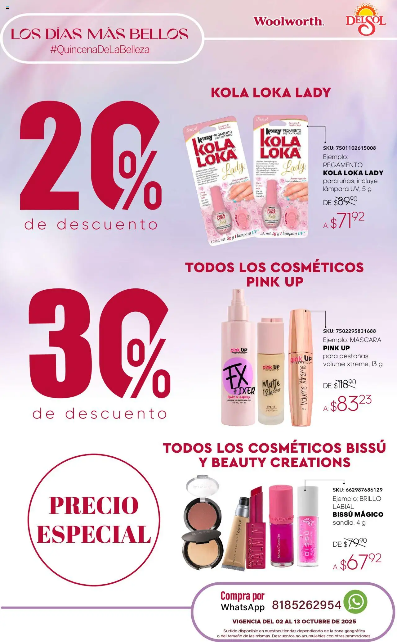 Nuevas ofertas de Del Sol y Woolworth válidas en toda la República Mexicana desde el 02.10.2025. ¡Encuentra las mejores ofertas en Del Sol y Woolworth - Catálogo Quincena de la Belleza Octubre! | Página: 33 | Productos: Máscara, Fijador, Pegamento, Lámpara