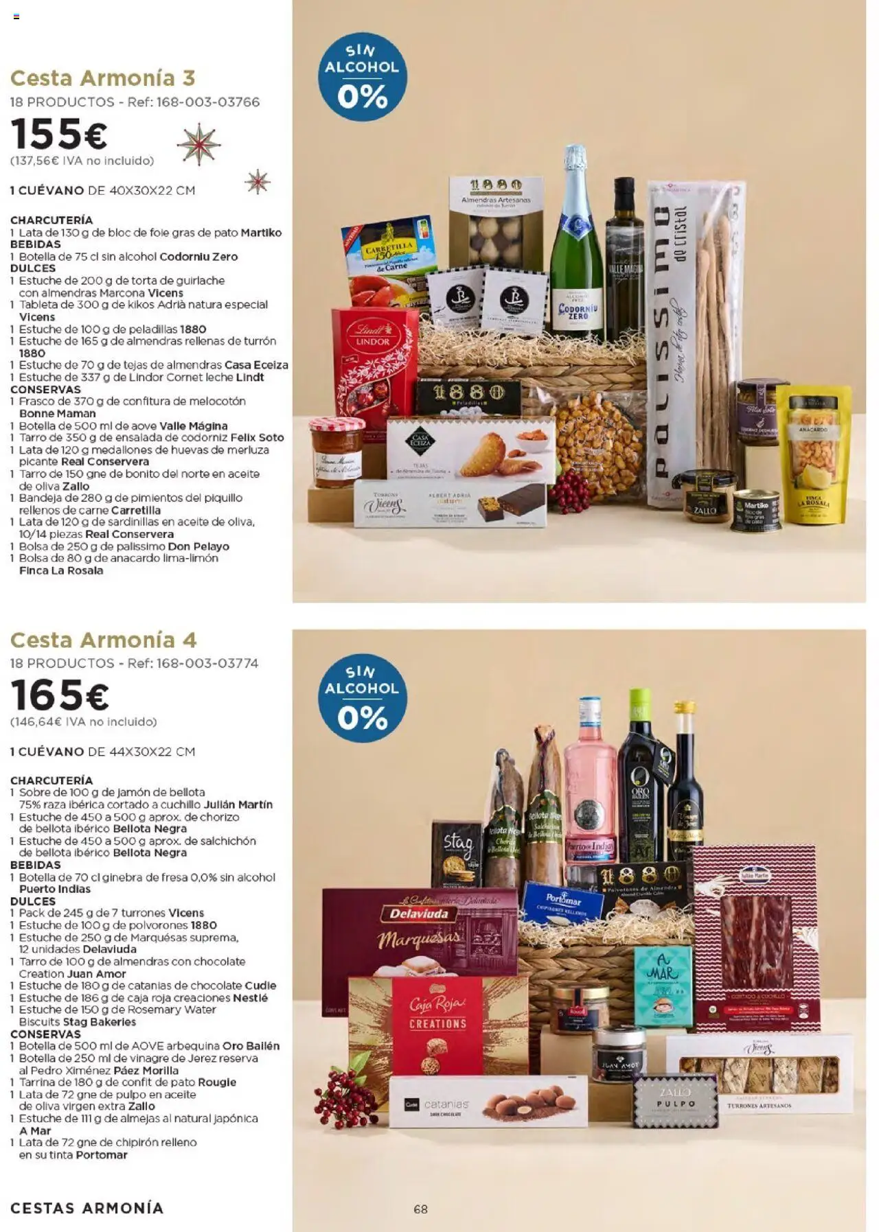 Nuevas ofertas de El Corte Inglés válidas en toda la República Mexicana desde el 03.10.2025. ¡Encuentra las mejores ofertas en El Corte Inglés - Catálogo Cestas Navidad 2025! | Página: 68 | Productos: Leche, Aceite, Estuche, Tejas