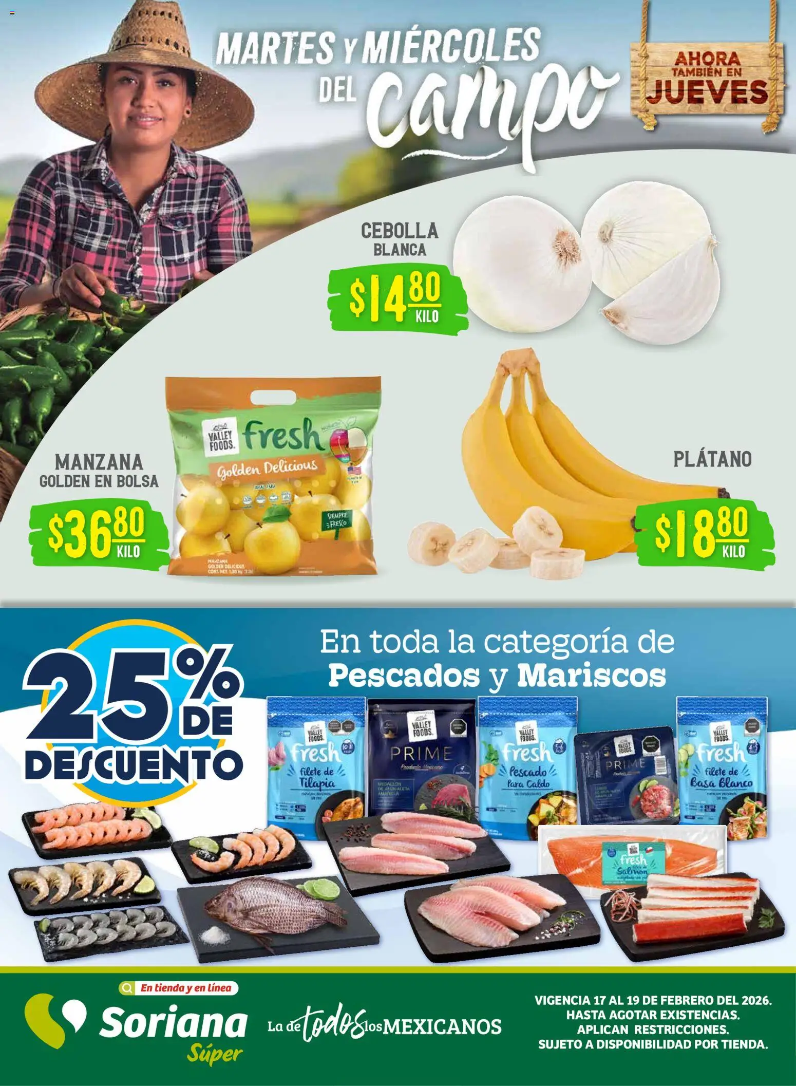 Nuevas ofertas de Soriana válidas en toda la República Mexicana desde el 17.02.2026. ¡Encuentra las mejores ofertas en Soriana - Martes y Miércoles del Campo Súper: Chih, Delicias, Dur y Coah (excepto Saltillo)! | Página: 1