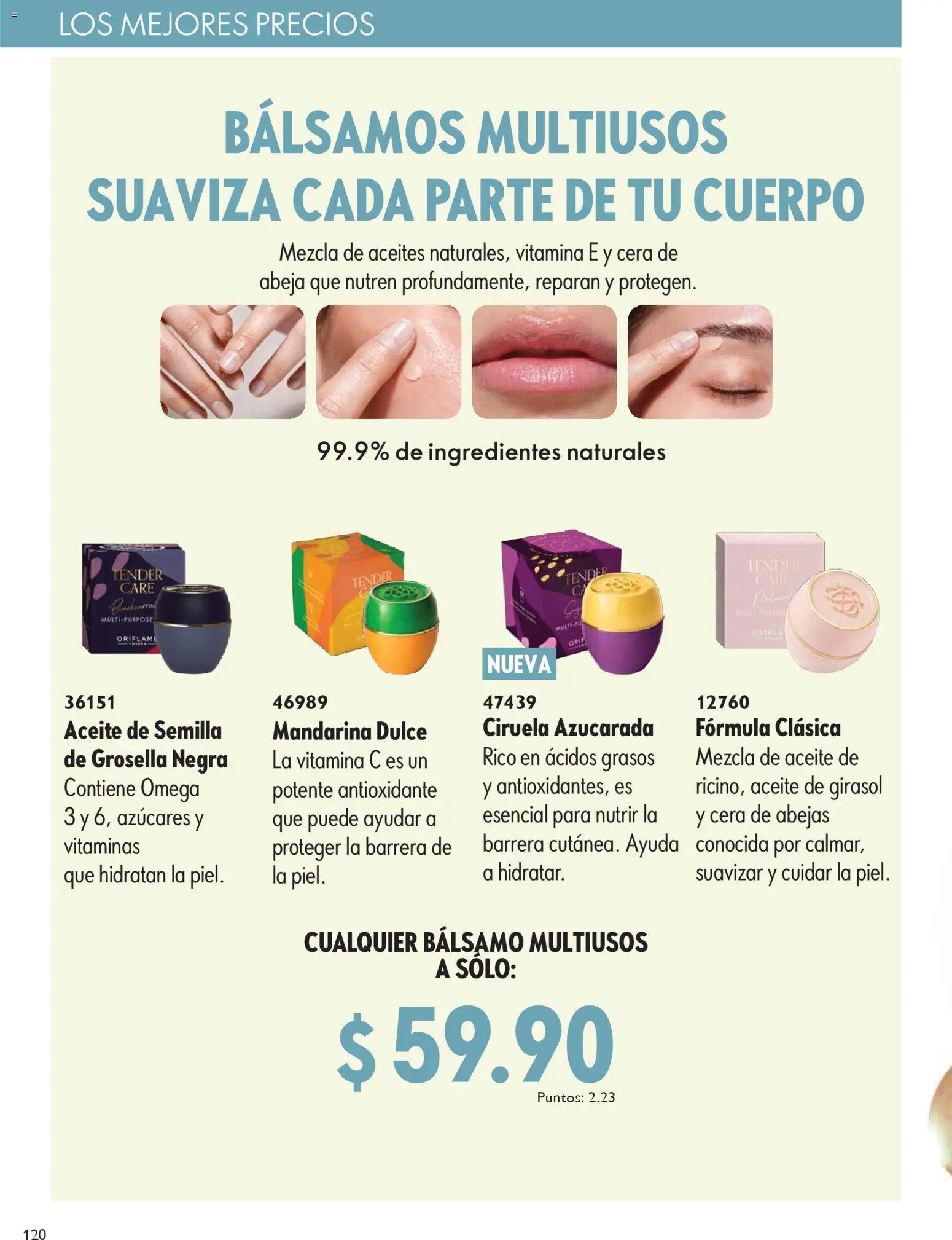 Nuevas ofertas de Oriflame válidas en toda la República Mexicana desde el 27.12.2025. ¡Encuentra las mejores ofertas en Oriflame campaña 1 2026! | Página: 120 | Productos: Aceite, Bálsamo, Cera, Vitaminas