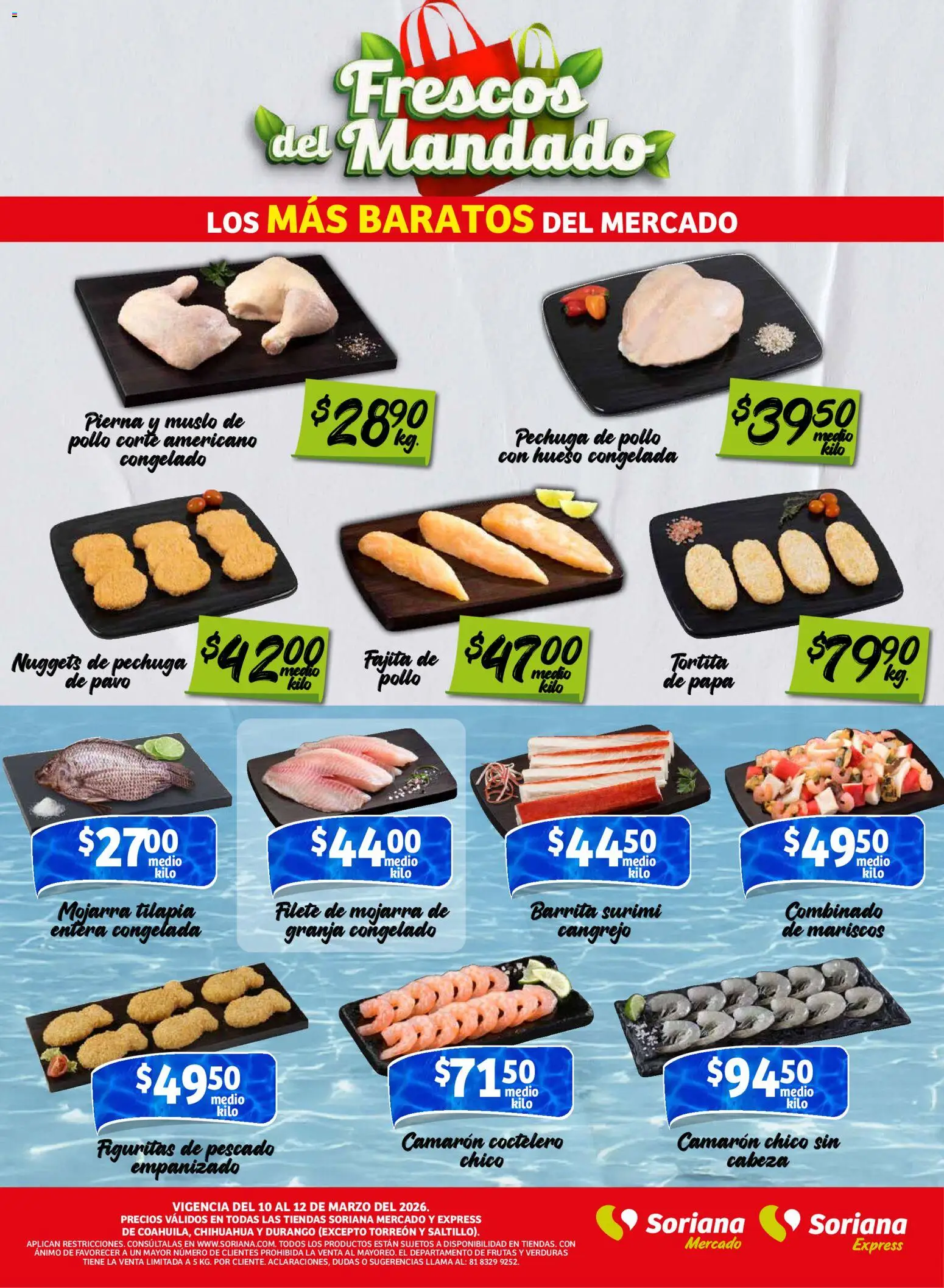 Nuevas ofertas de Soriana válidas en toda la República Mexicana desde el 10.03.2026. ¡Encuentra las mejores ofertas en Soriana Frescos del Mandado Mercado: Coah, Chih y Dur! | Página: 2 | Productos: Pollo, Papa