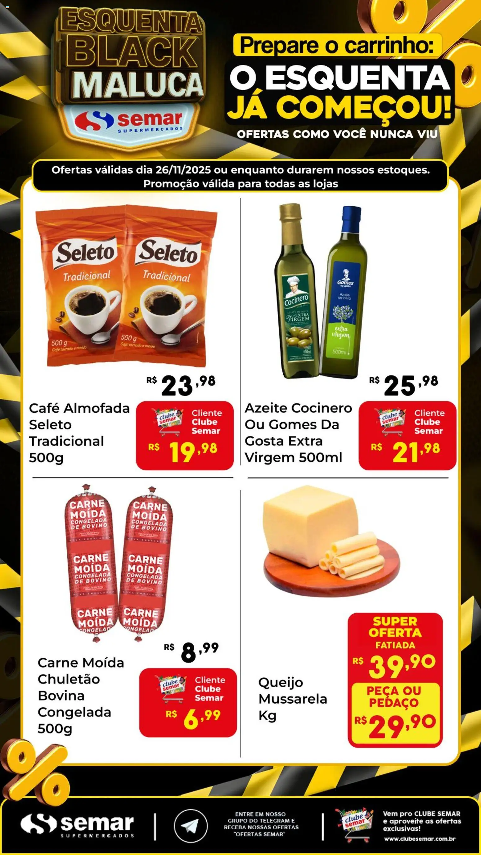Semar Supermercado Folheto - válido de 26.11.2025 | Página: 1 | Produtos: Queijo, Café, Chuletão, Carne moída
