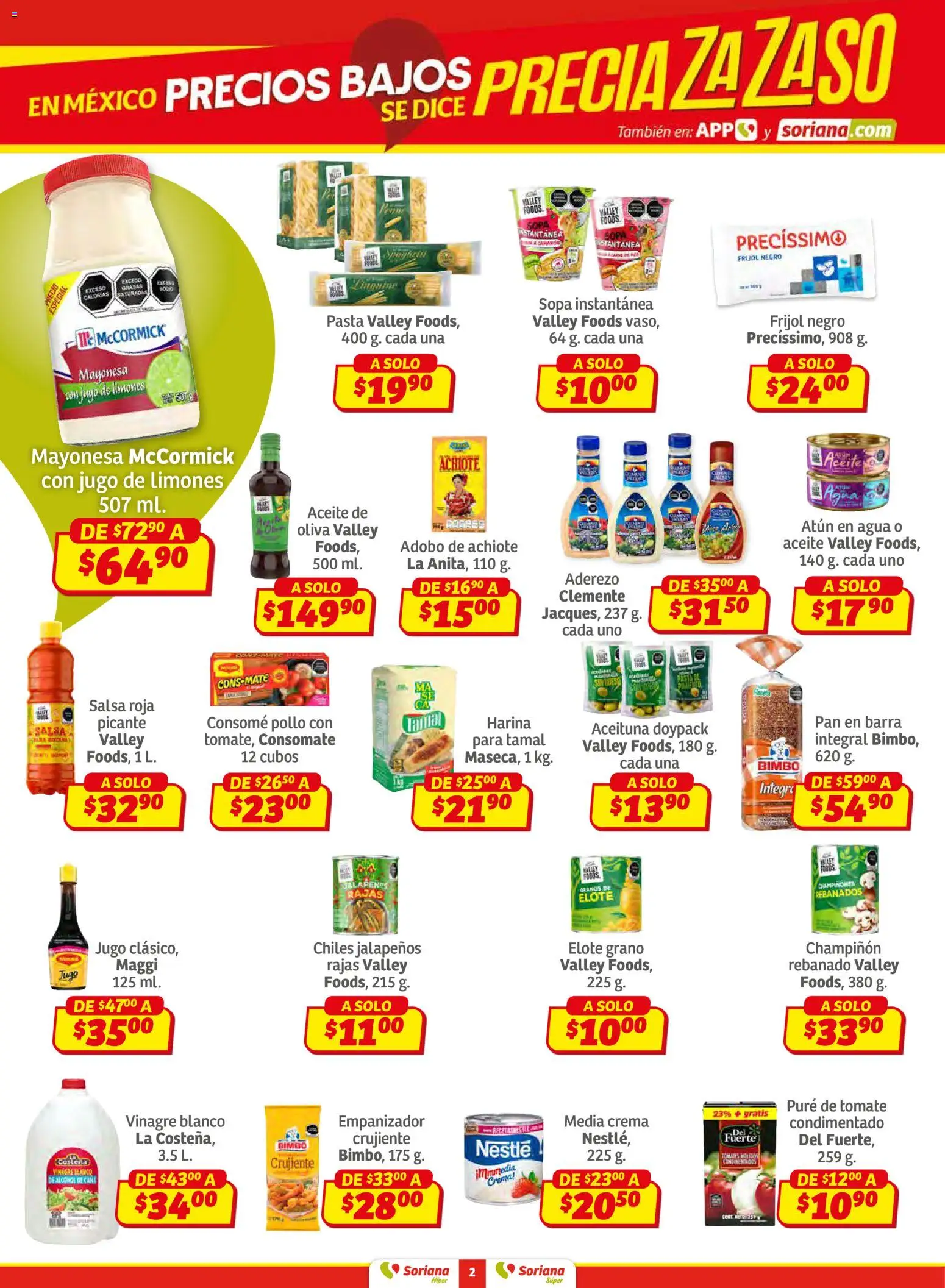 Nuevas ofertas de Soriana válidas en toda la República Mexicana desde el 02.01.2026. ¡Encuentra las mejores ofertas en Soriana - Preciazazaso Súper: Edo Mex, Gro, Hgo, Mor, Pue, Qto, Tlax, Ver ! | Página: 2 | Productos: Harina, Aderezo, Sopa, Tomate