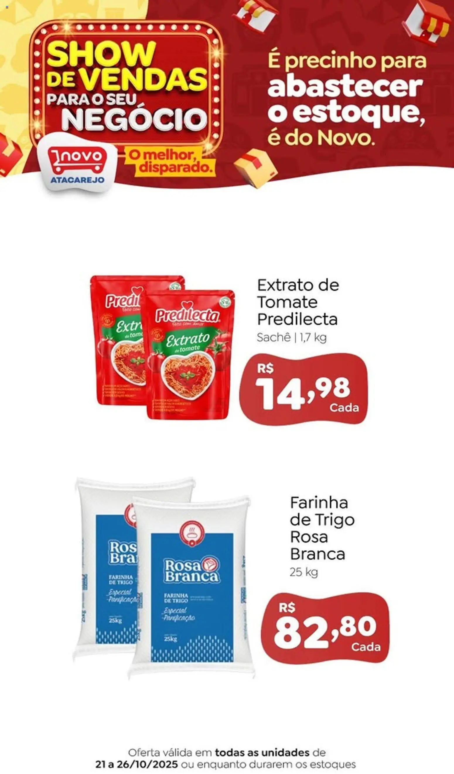 Novo Atacarejo Folheto - válido de 21.10.2025 | Página: 1 | Produtos: Farinha de trigo