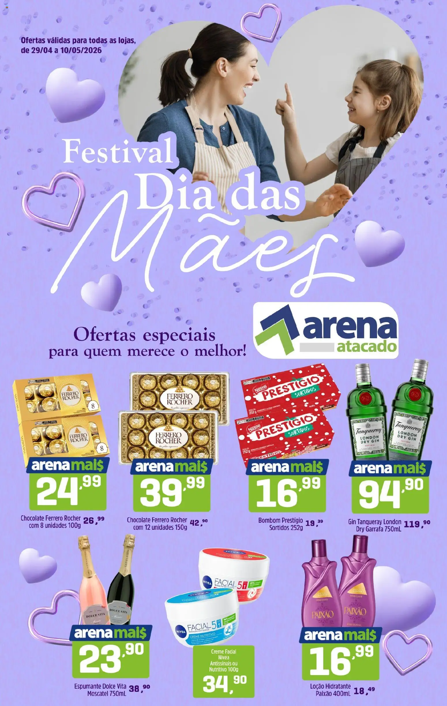 Arena Atacado Folheto - válido de 29.04.2026 | Página: 1 | Produtos: Espumante, Chocolate, Creme, Ferrero Rocher