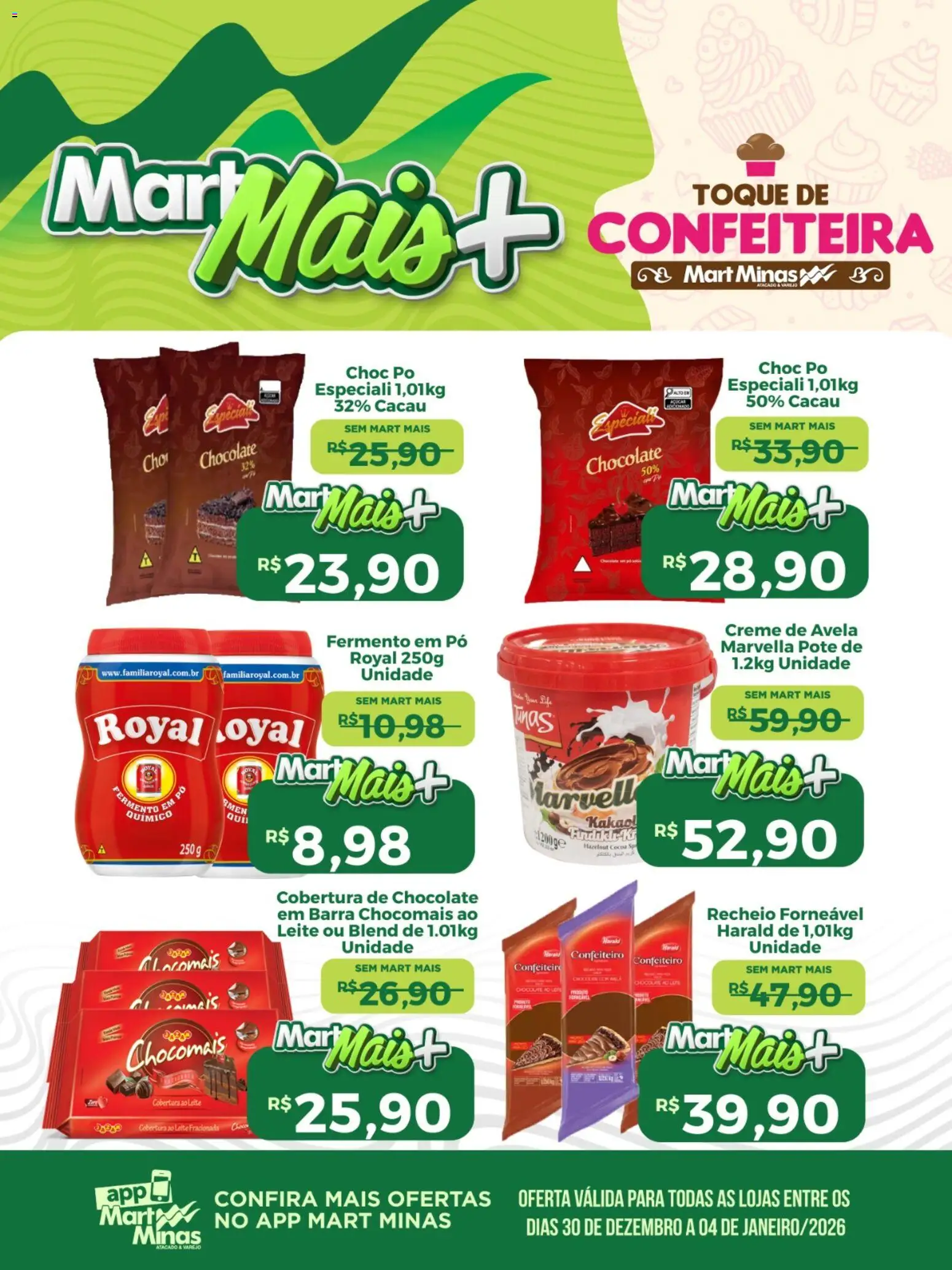 Mart Minas Folheto - válido de 30.12.2025 | Página: 1 | Produtos: Leite, Chocolate, Açúcar, Creme de avelã