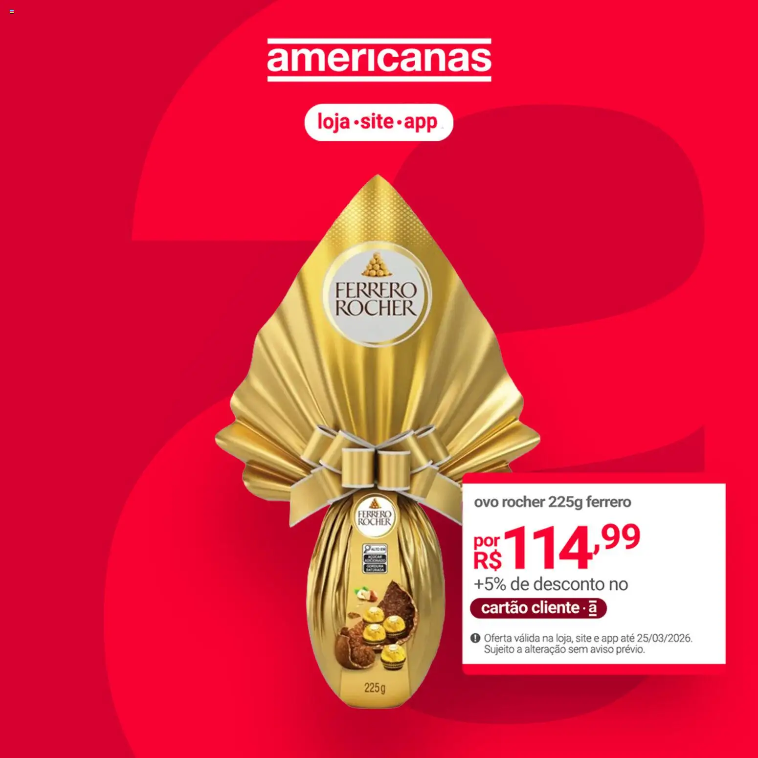 Lojas Americanas Folheto - válido de 24.03.2026 | Página: 2 | Produtos: Ferrero Rocher