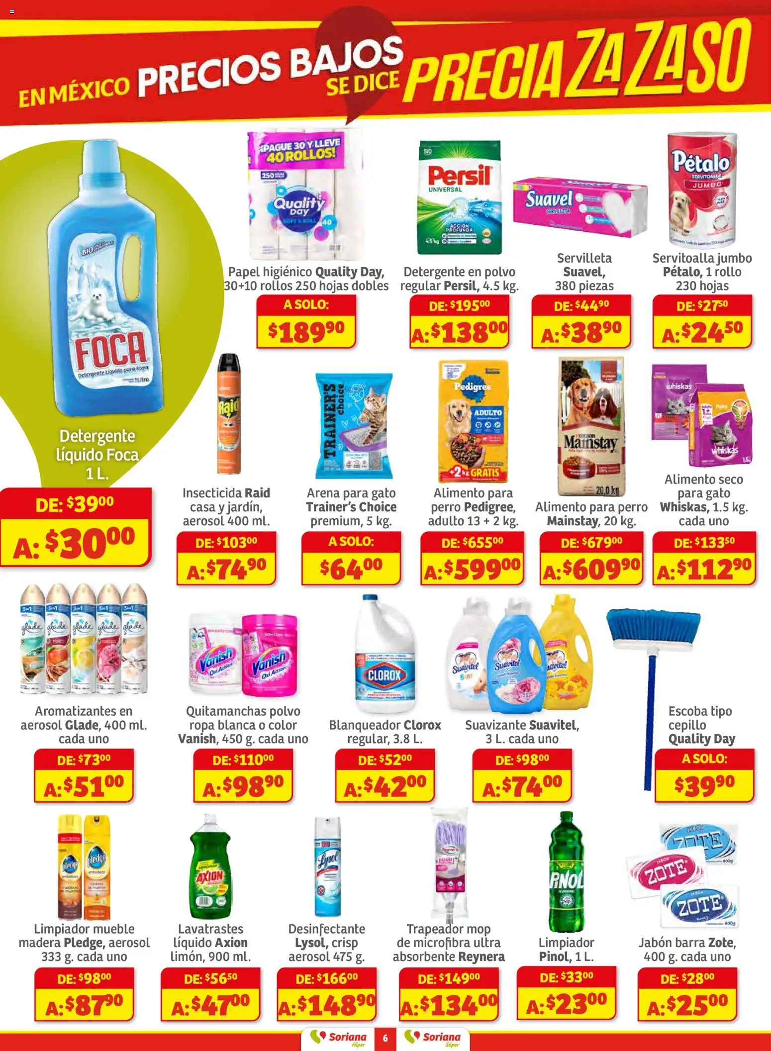 Nuevas ofertas de Soriana válidas en toda la República Mexicana desde el 18.11.2025. ¡Encuentra las mejores ofertas en Soriana - Preciazazaso Híper: Frontera BCN, Son! | Página: 6 | Productos: Suavizante, Trapeador, Barra, Jabón