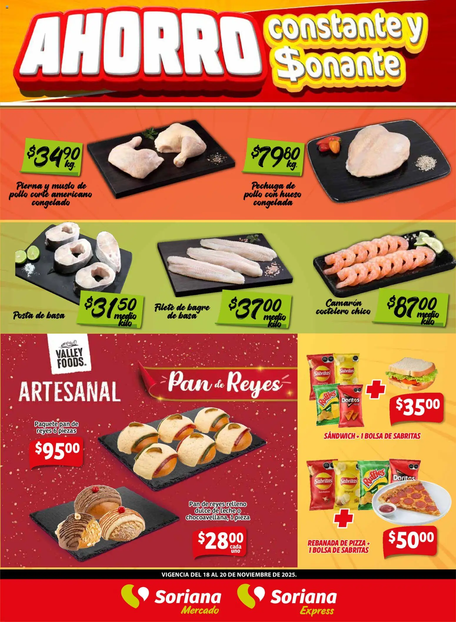 Nuevas ofertas de Soriana válidas en toda la República Mexicana desde el 18.11.2025. ¡Encuentra las mejores ofertas en Soriana - Frescos del Mandado Mercado: Saltillo y Torreón! | Página: 2 | Productos: Pollo, Dulce de leche, Leche, Pan