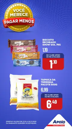 Apoio Mineiro - Ofertas da semana - Pré-Visualização do folheto da loja Apoio Mineiro, válido de 27.10.2025 | Página: 4 | Produtos: Biscoito, Tapioca