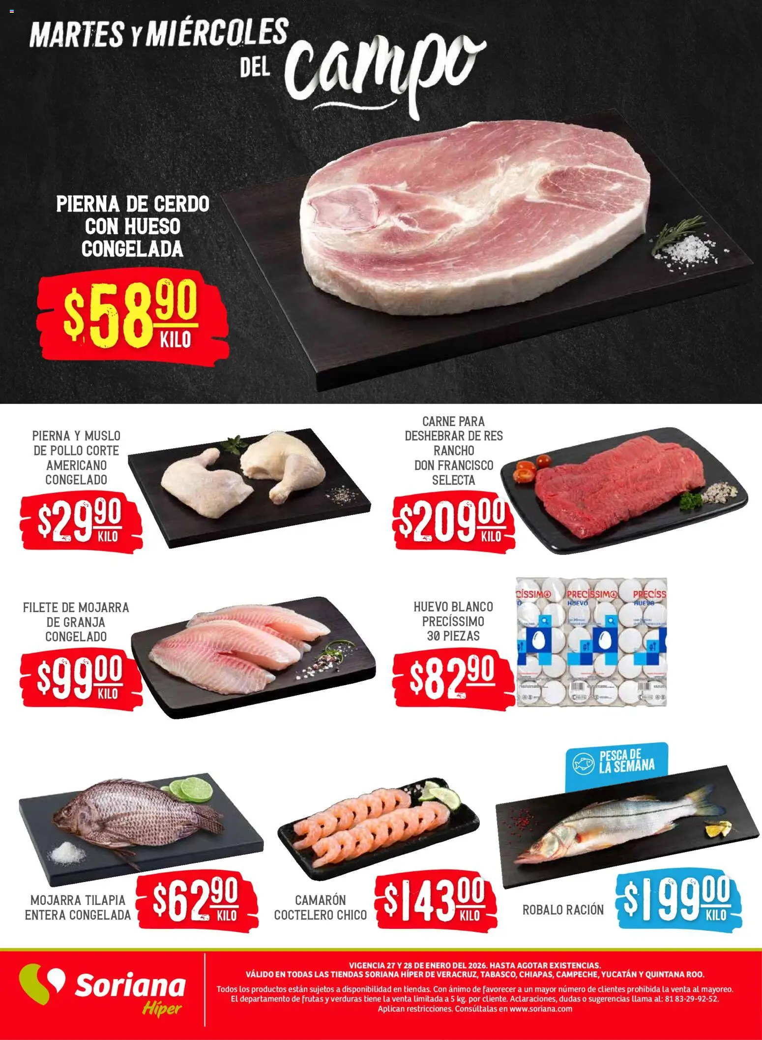 Nuevas ofertas de Soriana válidas en toda la República Mexicana desde el 27.01.2026. ¡Encuentra las mejores ofertas en Soriana - Martes y Miércoles del Campo Híper: Ver, Tab, Chis, Camp, Yuc y Q. Roo! | Página: 3 | Productos: Pollo, Huevo, Cerdo, Res