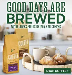 Preview of Lowes Foods weekly ads valid from 01.04.2026 | Page: 3 | Products: Coffee, Bag