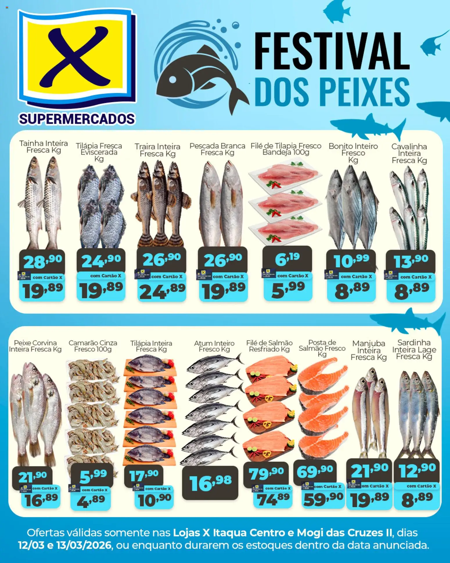 X Supermercados Folheto - válido de 12.03.2026 | Página: 1 | Produtos: Salmão, Tilápia, Atum, Filé de tilápia