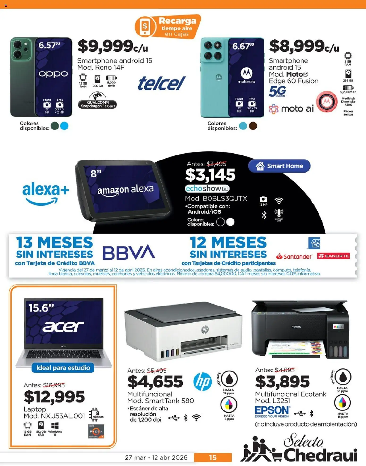 Nuevas ofertas de Chedraui válidas en toda la República Mexicana desde el 27.03.2026. ¡Encuentra las mejores ofertas en Chedraui folleto Llevarte más cuesta menos! | Página: 15 | Productos: Smartphone
