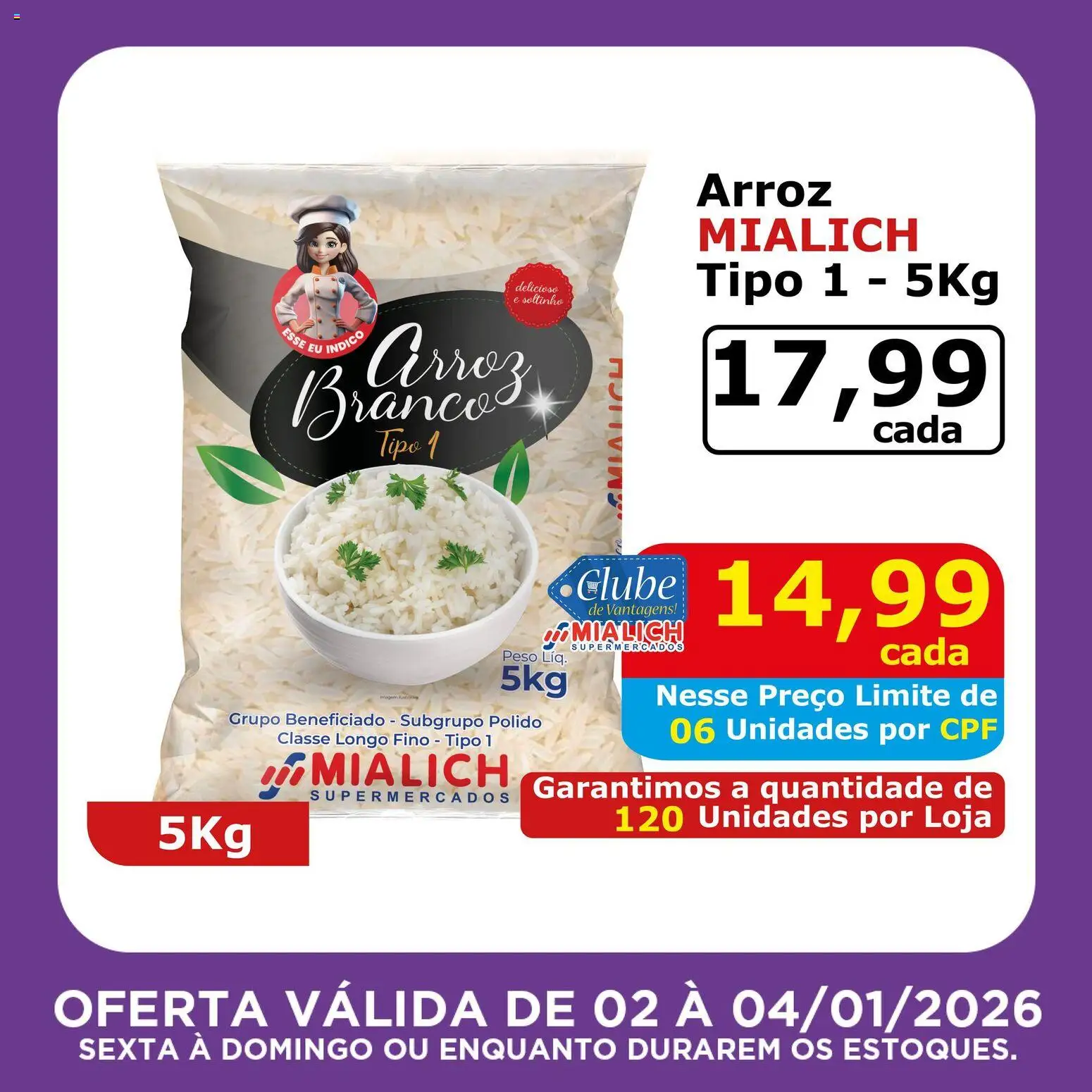 Mialich Supermercados Folheto - válido de 02.01.2026 | Página: 7 | Produtos: Mialich, Arroz