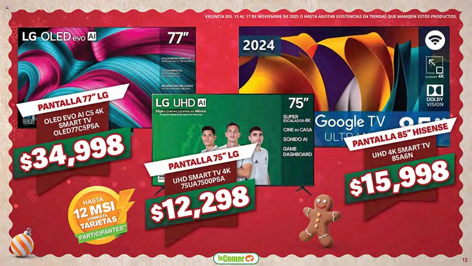 Nuevas ofertas de La Comer válidas en toda la República Mexicana desde el 13.11.2025. ¡Encuentra las mejores ofertas en La Comer Buen Fin ! | Página: 12