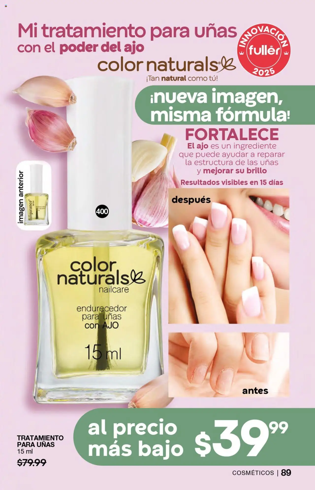 Nuevas ofertas de Fuller válidas en toda la República Mexicana desde el 23.07.2025. ¡Encuentra las mejores ofertas en Fuller campaña 8 2025! | Página: 91 | Productos: Ajo, Brillo