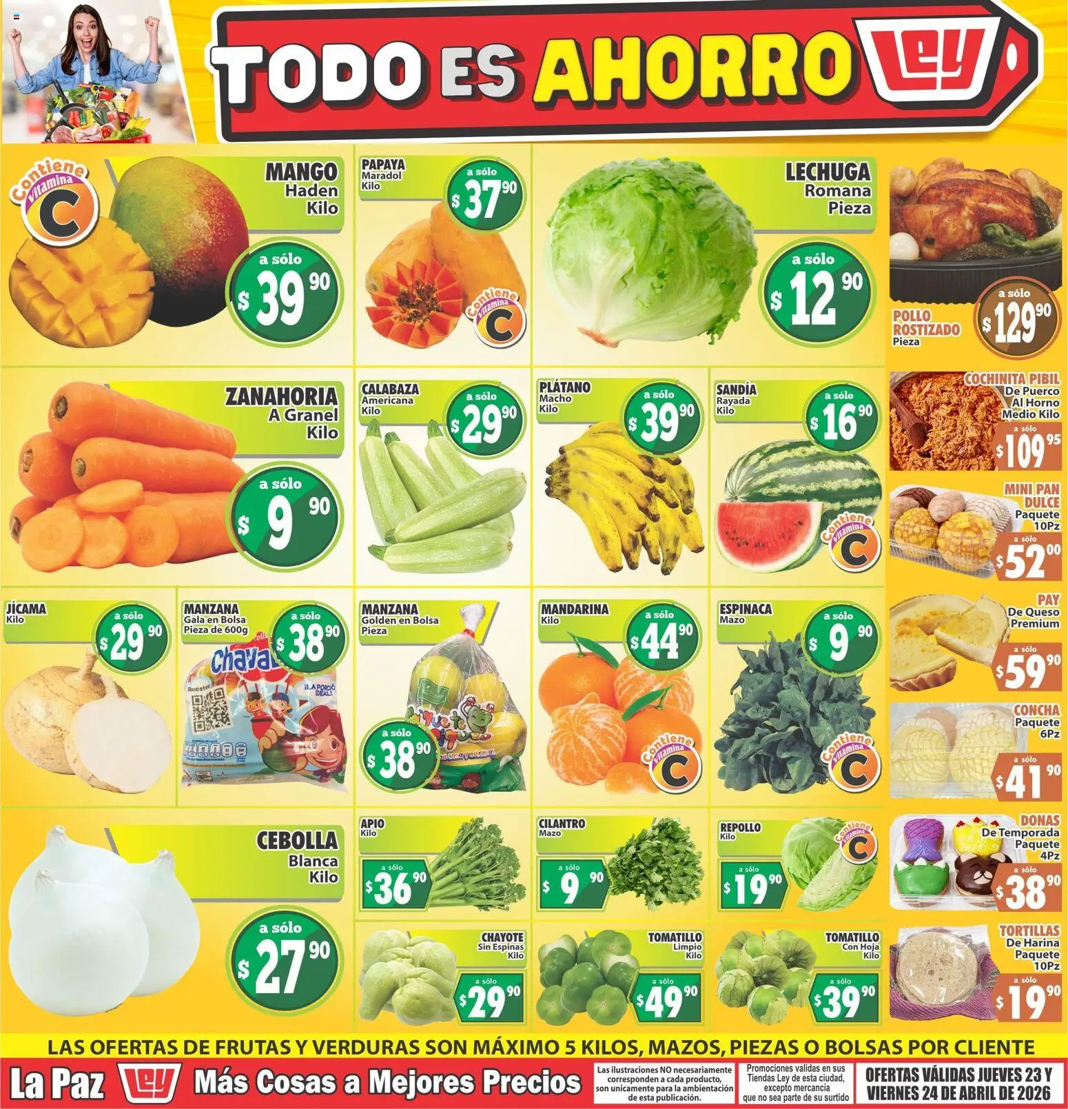 Nuevas ofertas de Casa Ley válidas en toda la República Mexicana desde el 23.04.2026. ¡Encuentra las mejores ofertas en Casa Ley folleto Las ofertas de frutas y verdunas La Paz! | Página: 1 | Productos: Cebolla, Manzana, Lechuga, Mango