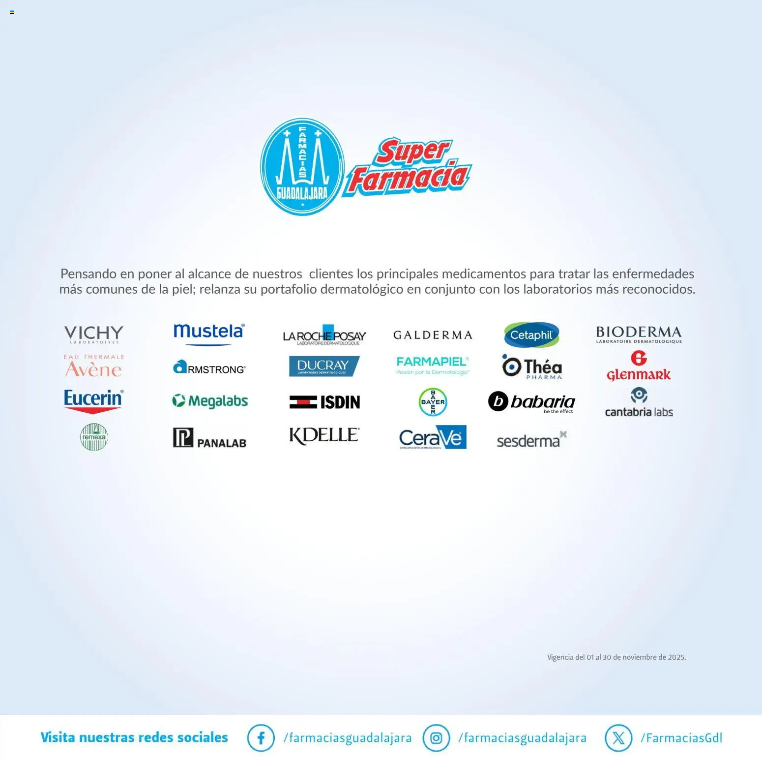 Nuevas ofertas de Farmacia Guadalajara válidas en toda la República Mexicana desde el 01.11.2025. ¡Encuentra las mejores ofertas en Farmacia Guadalajara catálogo Dermo! | Página: 4