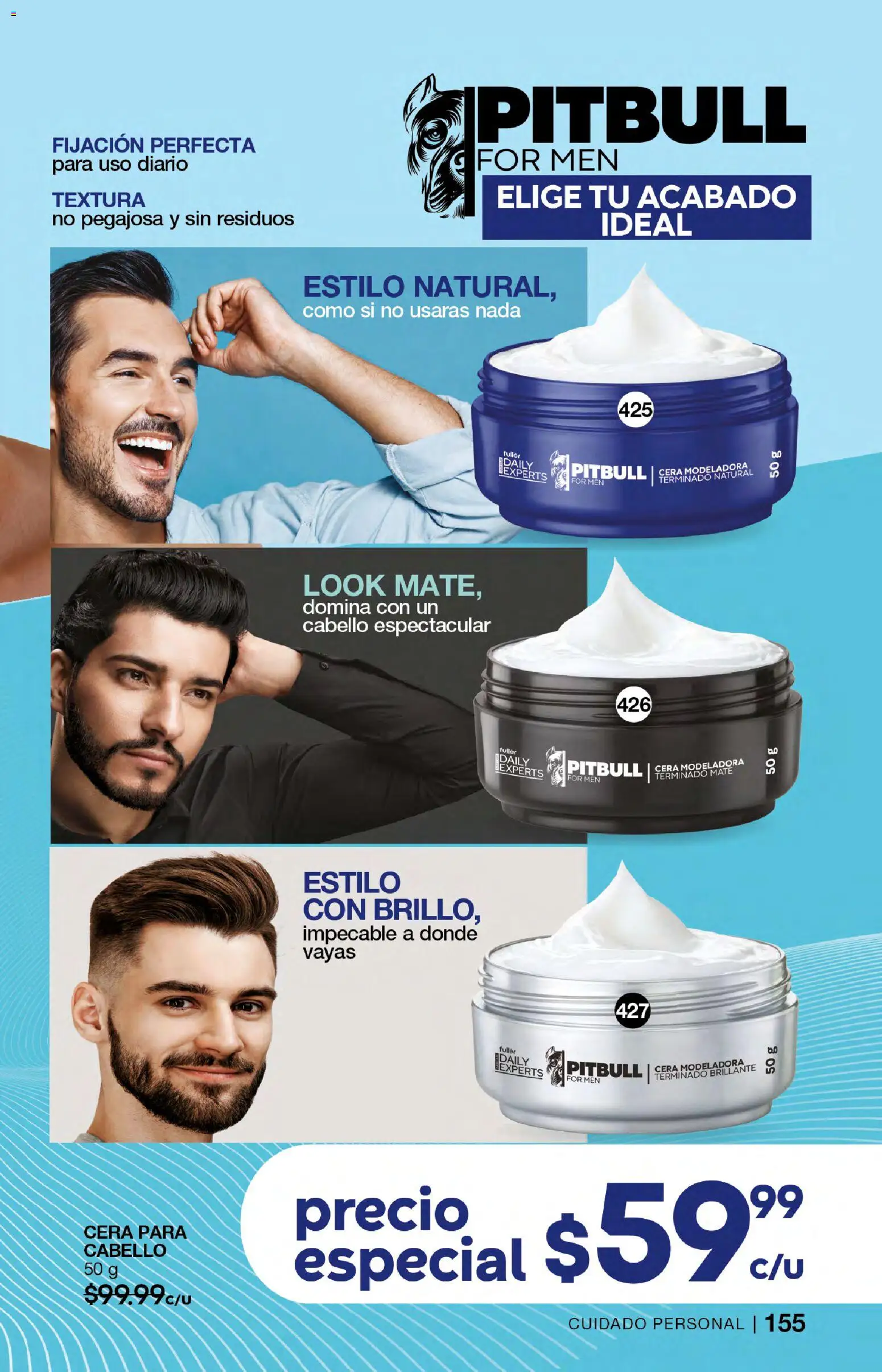 Nuevas ofertas de Fuller válidas en toda la República Mexicana desde el 18.03.2026. ¡Encuentra las mejores ofertas en Fuller campaña 25 2026! | Página: 155 | Productos: Cera, Mate