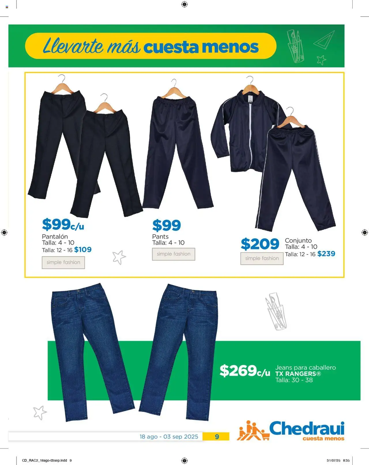 Nuevas ofertas de Chedraui válidas en toda la República Mexicana desde el 18.08.2025. ¡Encuentra las mejores ofertas en Chedraui - Promociones! | Página: 9 | Productos: Conjunto, Pants