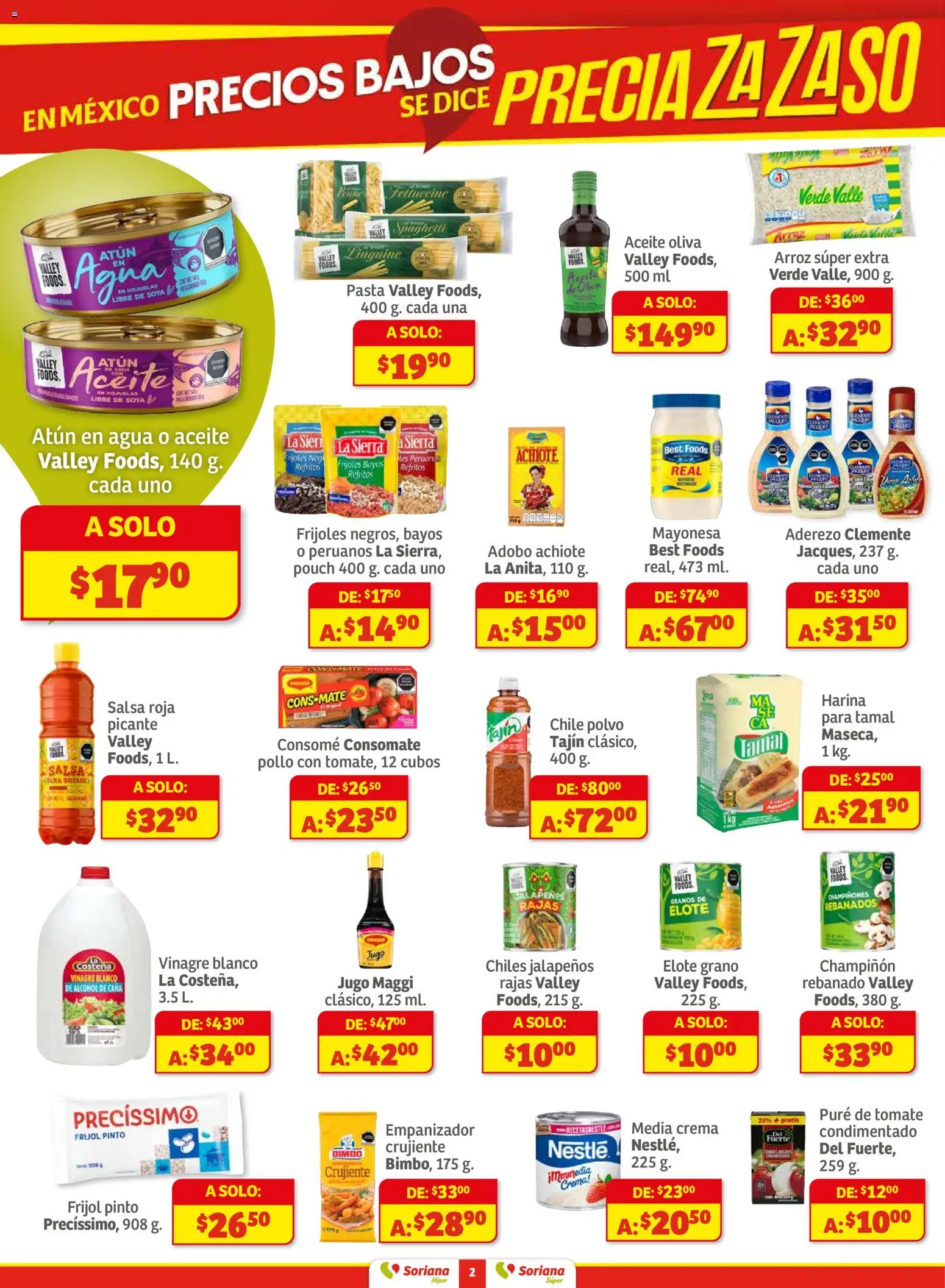 Nuevas ofertas de Soriana válidas en toda la República Mexicana desde el 27.11.2025. ¡Encuentra las mejores ofertas en Soriana - Preciazazaso Súper: BCS, Jal, Nay, Sin, Son! | Página: 2 | Productos: Vinagre, Crema, Tomate, Arroz