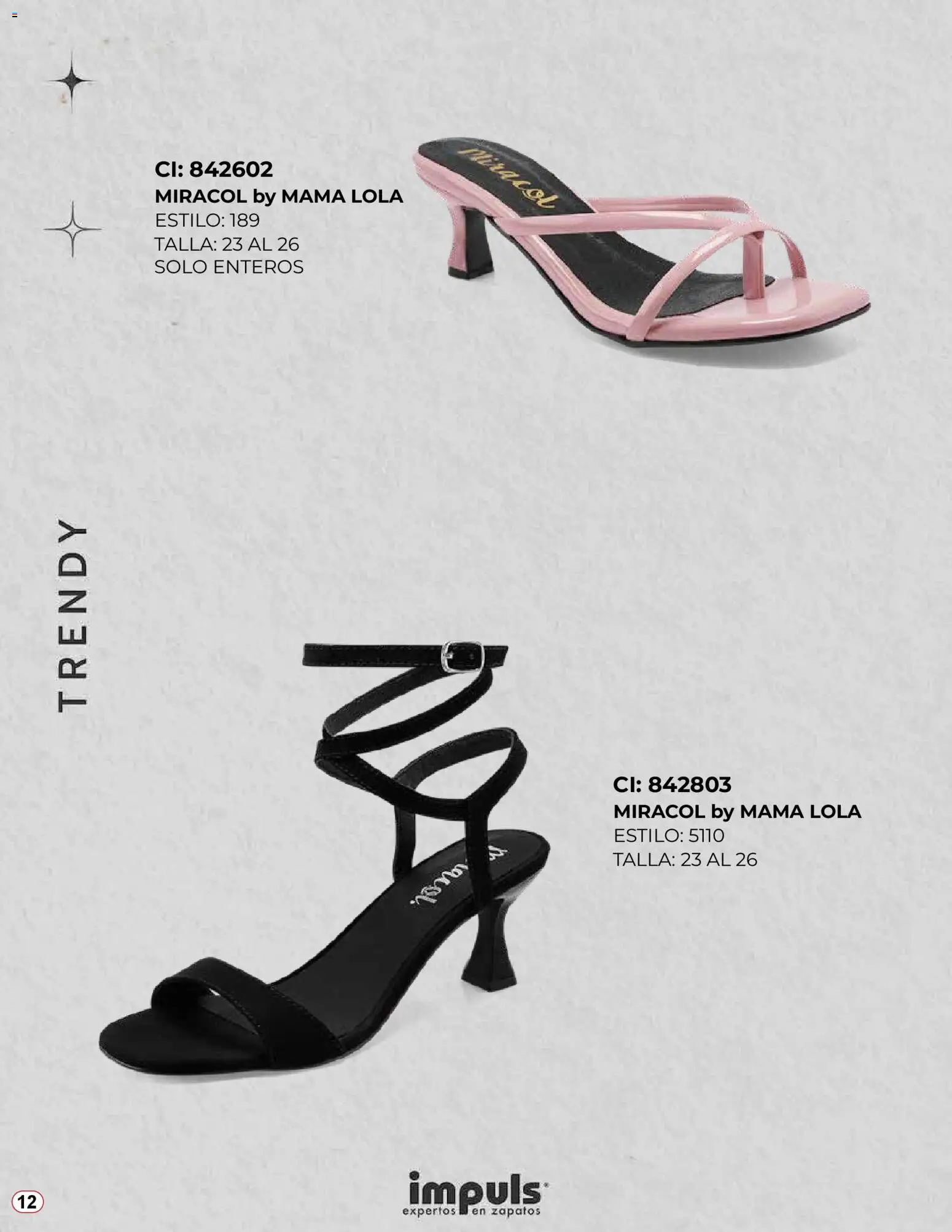 Nuevas ofertas de Impuls válidas en toda la República Mexicana desde el 04.11.2025. ¡Encuentra las mejores ofertas en Impuls catálogo Lo Más Trendy 2025! | Página: 12 | Productos: Zapatos