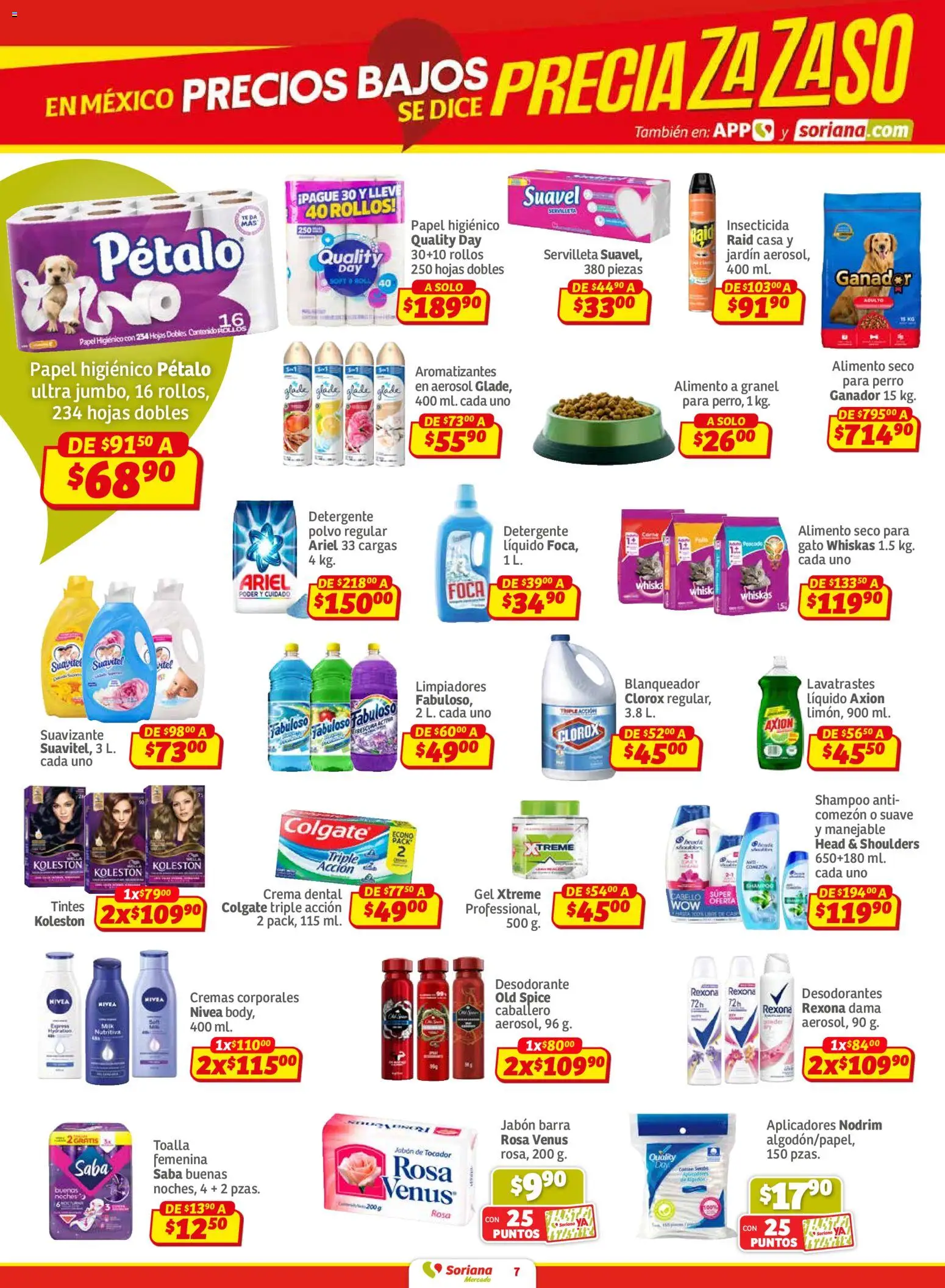 Nuevas ofertas de Soriana válidas en toda la República Mexicana desde el 15.01.2026. ¡Encuentra las mejores ofertas en Soriana - Pesito Valedor Mercado: Chih, Coah, Dur, NL, SLP, Tamps, Zac! | Página: 7 | Productos: Desodorante, Detergente, Barra, Insecticida