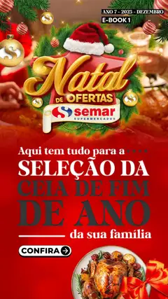 Semar Supermercado - Ofertas Revista Natal - Pré-Visualização do folheto da loja Semar Supermercado, válido de 20.12.2025