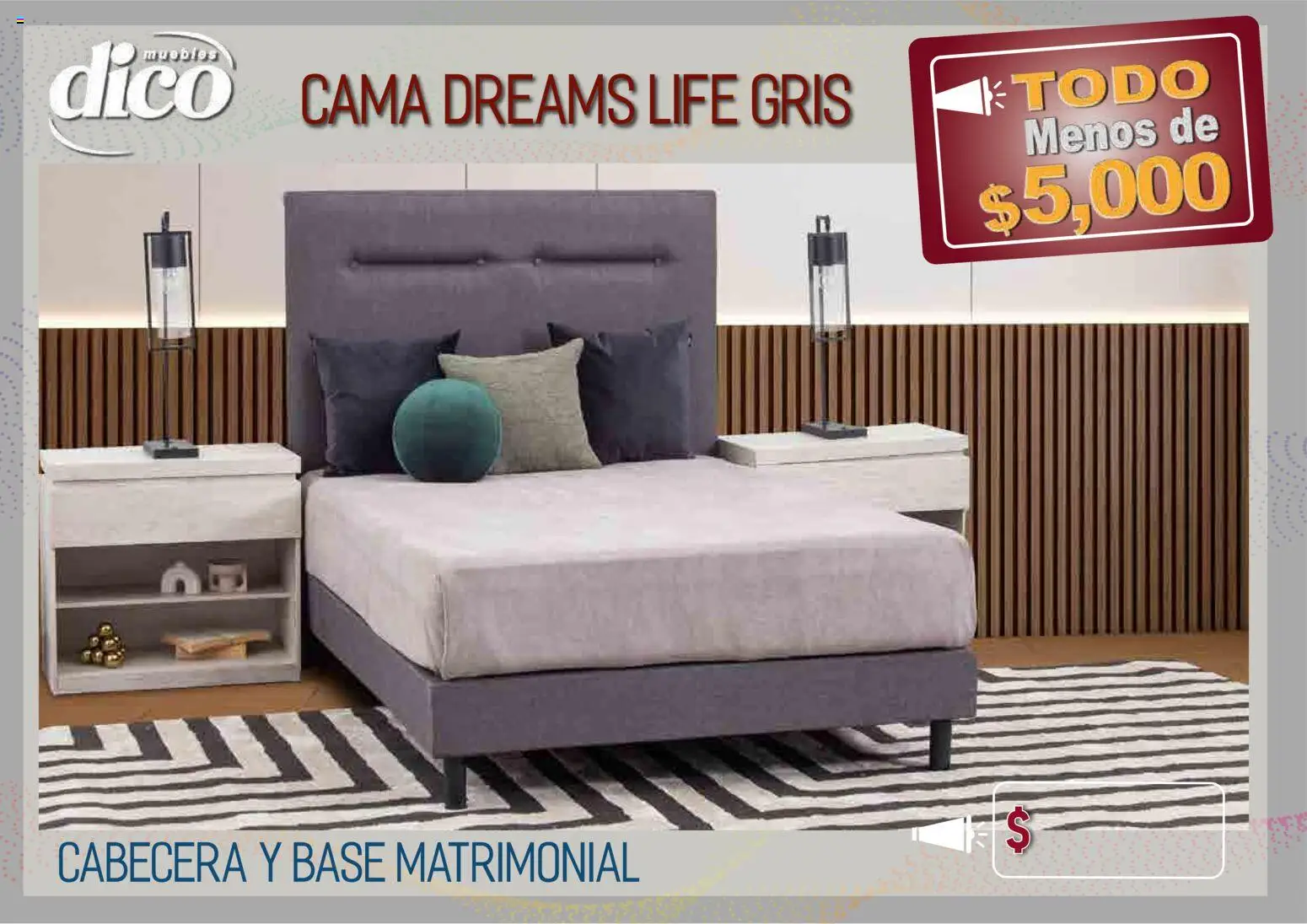 Nuevas ofertas de Muebles Dico válidas en toda la República Mexicana desde el 09.04.2026. ¡Encuentra las mejores ofertas en Muebles Dico catálogo Todo menos de 5000 Pacifico! | Página: 6 | Productos: Cabecera, Cama