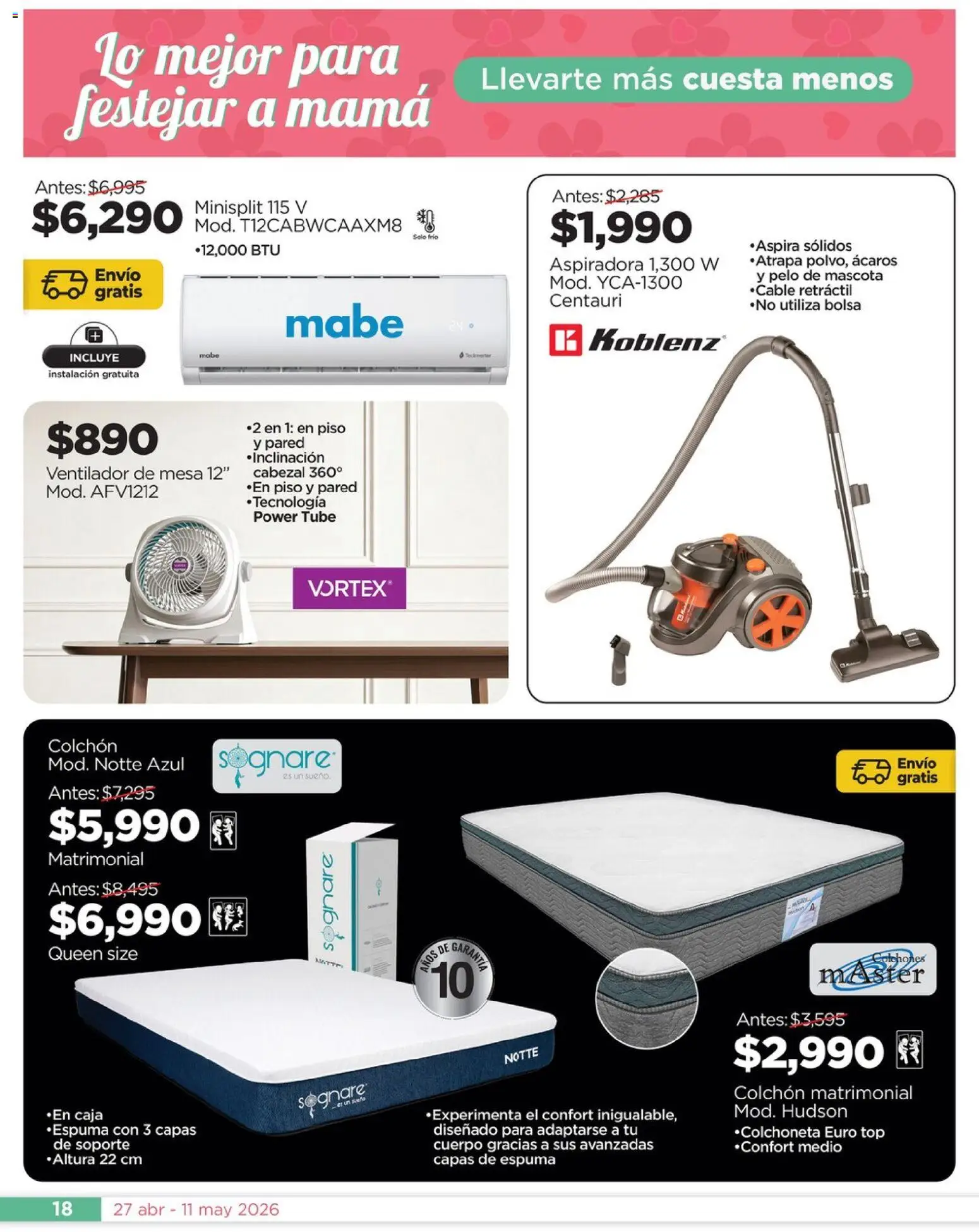 Nuevas ofertas de Chedraui válidas en toda la República Mexicana desde el 27.04.2026. ¡Encuentra las mejores ofertas en Chedraui folleto Día de la Madres! | Página: 18 | Productos: Ventilador, Colchón, Top, Caja