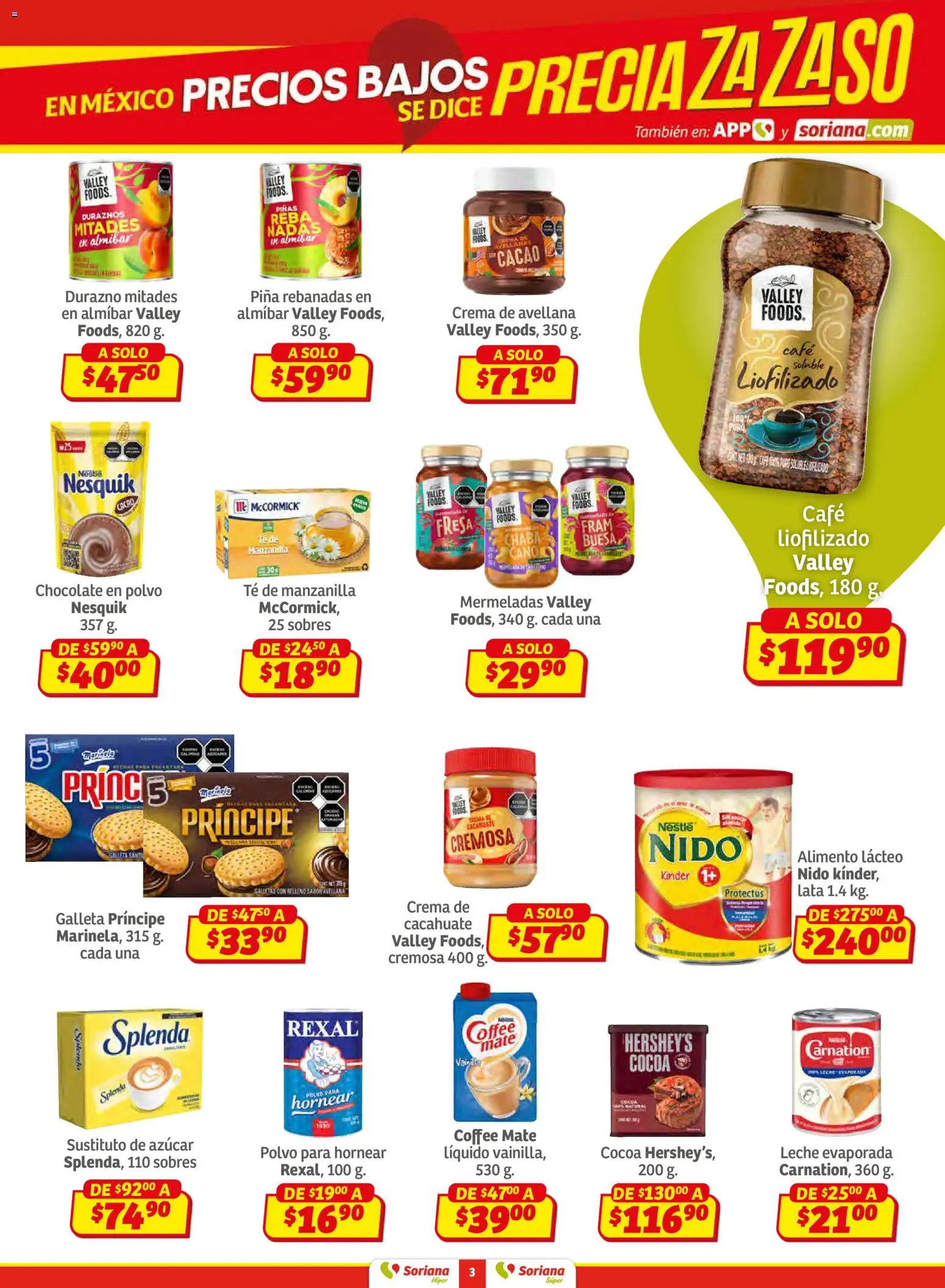 Nuevas ofertas de Soriana válidas en toda la República Mexicana desde el 15.01.2026. ¡Encuentra las mejores ofertas en Soriana - Preciazazaso Súper: Ags, Col, Gto, Jal, Mich! | Página: 3 | Productos: Azúcar, Durazno, Chocolate, Cacao