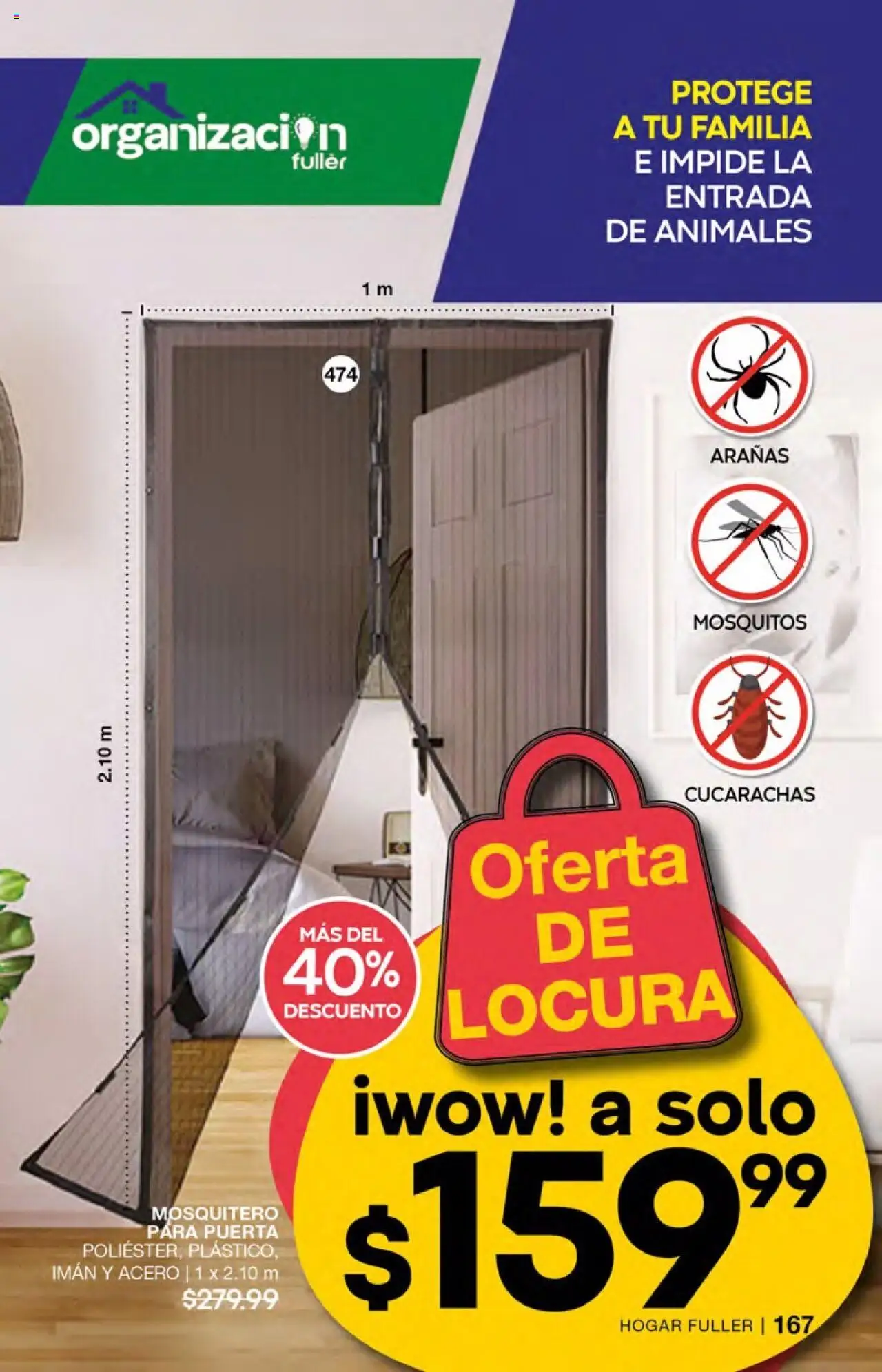 Nuevas ofertas de Fuller válidas en toda la República Mexicana desde el 01.10.2025. ¡Encuentra las mejores ofertas en Fuller - Campaña 13 2025! | Página: 167 | Productos: Mosquitero, Imán