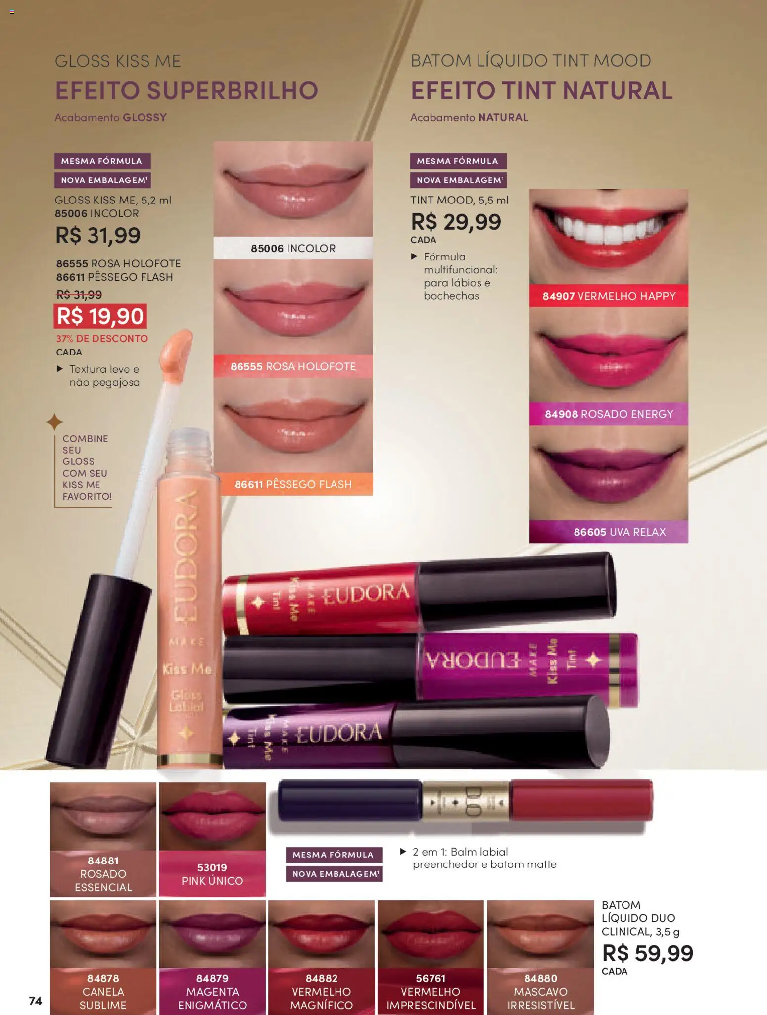 Eudora Folheto - válido de 10.11.2025 | Página: 74 | Produtos: Pêssego, Batom, Multifuncional, Canela