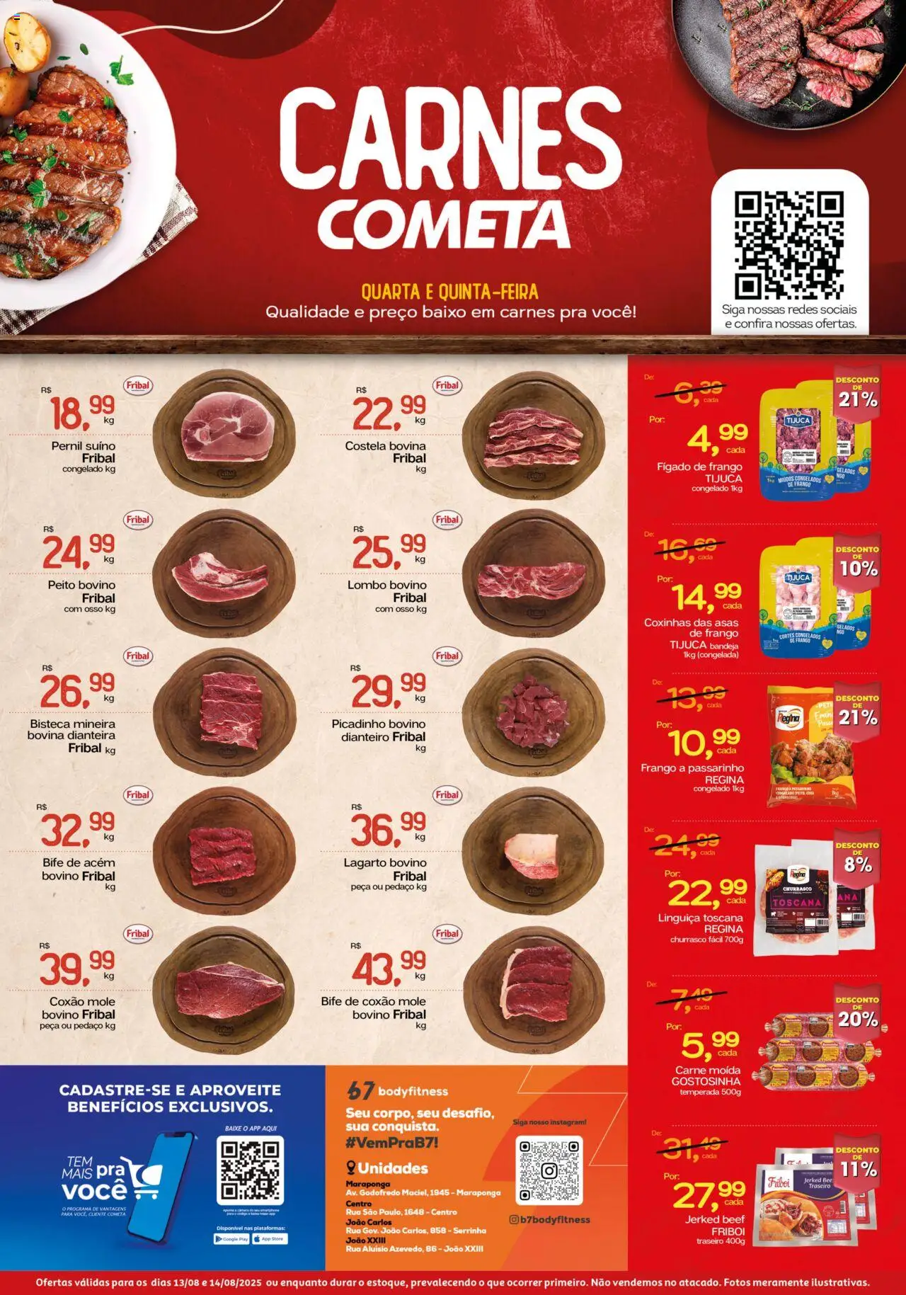 Cometa Supermercados Folheto - válido de 13.08.2025 | Página: 1 | Produtos: Linguiça, Acém, Lombo, Carne