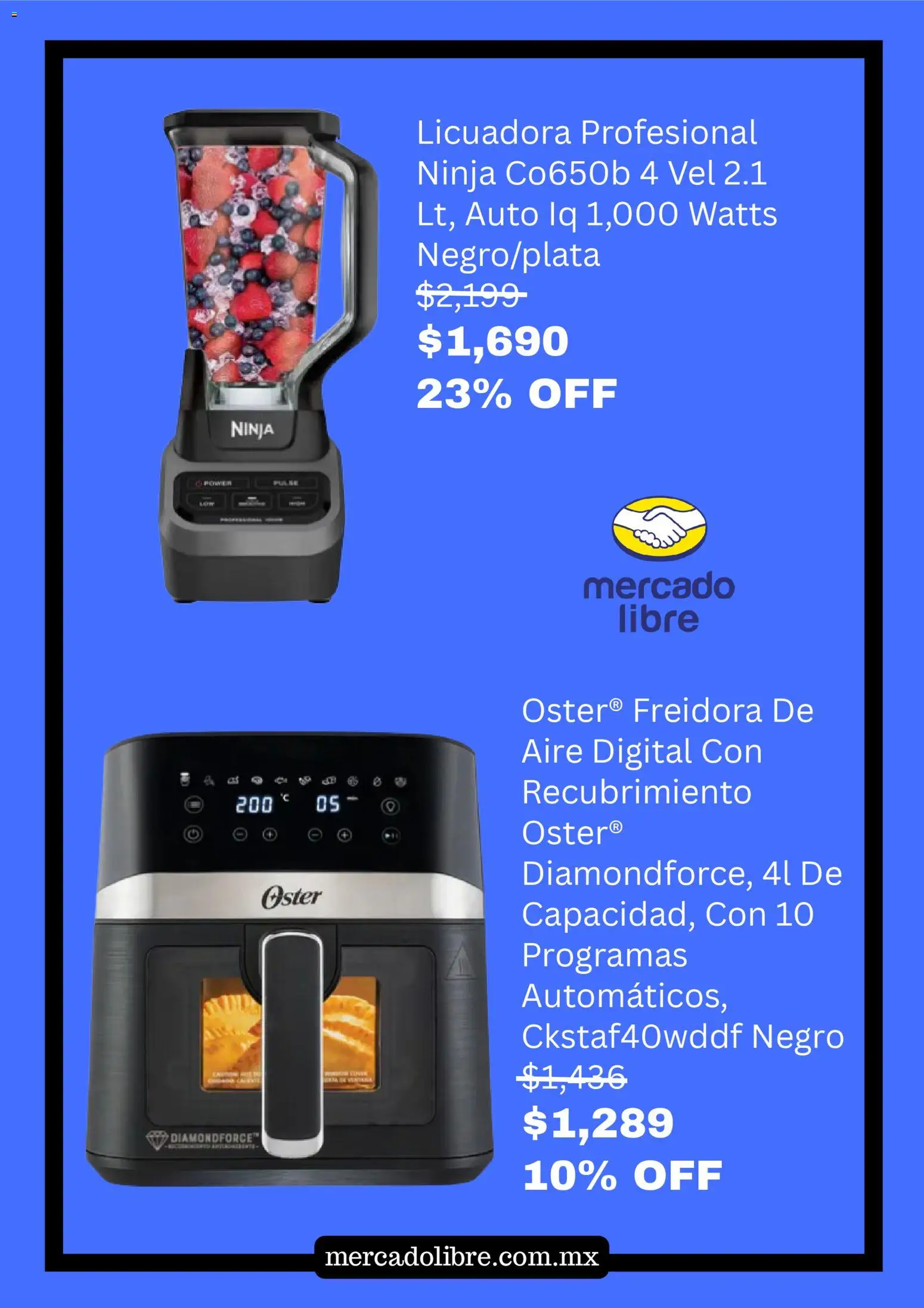 Nuevas ofertas de Mercado Libre válidas en toda la República Mexicana desde el 18.04.2026. ¡Encuentra las mejores ofertas en Mercado Libre catálogo! | Página: 5 | Productos: Freidora de aire, Licuadora, Freidora