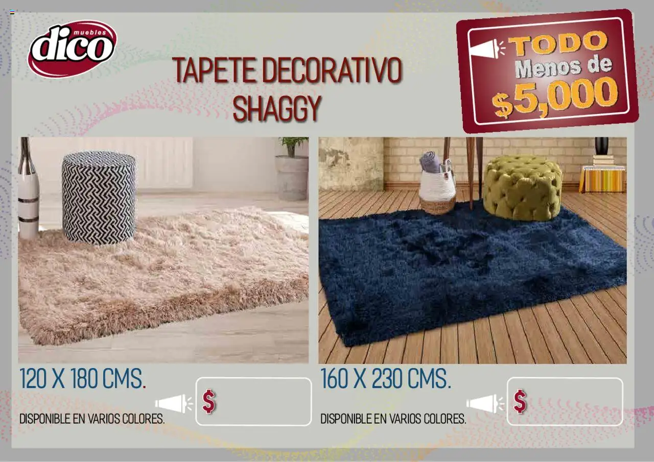 Nuevas ofertas de Muebles Dico válidas en toda la República Mexicana desde el 12.02.2025. ¡Encuentra las mejores ofertas en Muebles Dico catálogo Todo Menos! | Página: 95 | Productos: Tapete