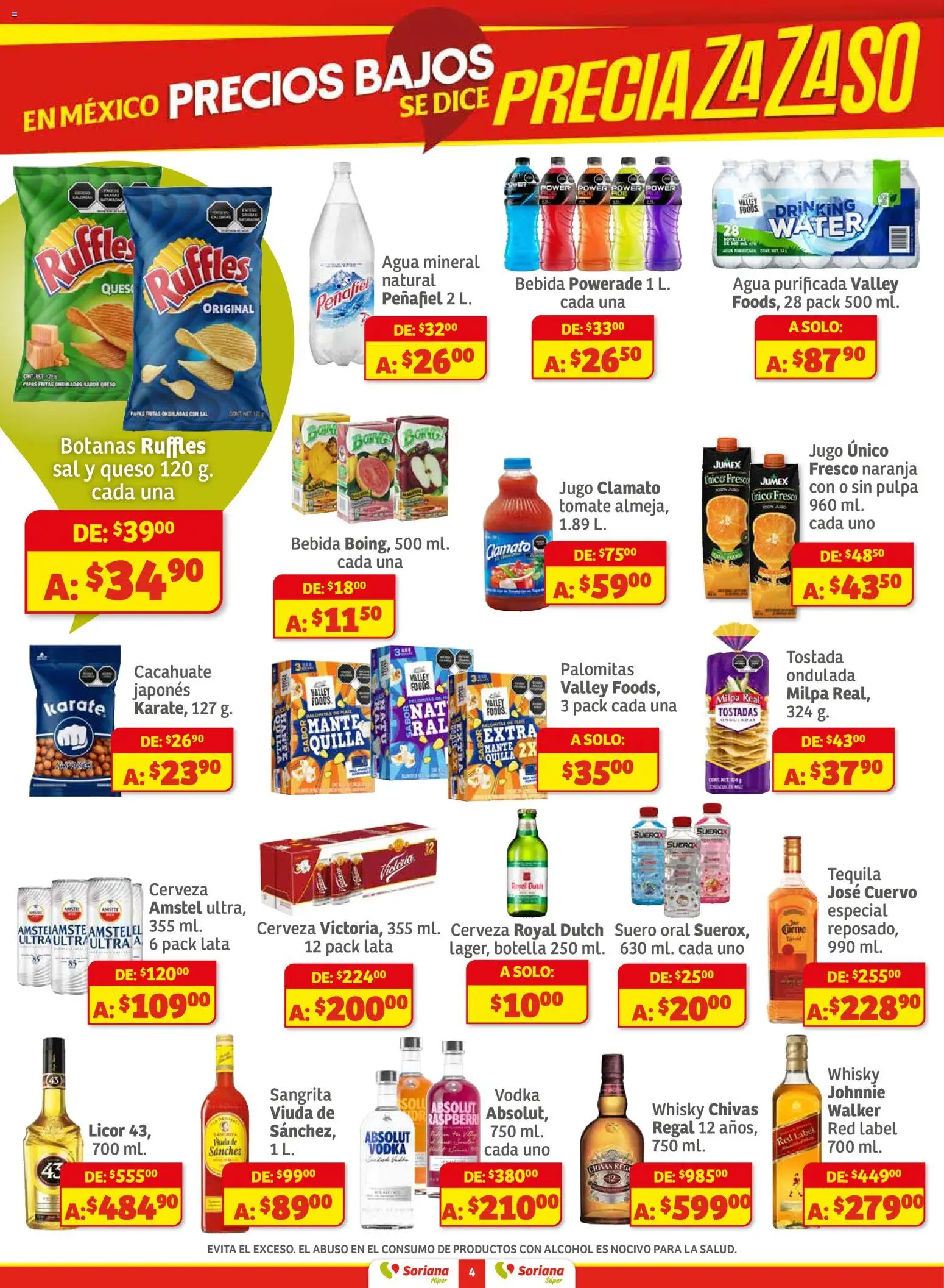 Nuevas ofertas de Soriana válidas en toda la República Mexicana desde el 27.11.2025. ¡Encuentra las mejores ofertas en Soriana - Preciazazaso Súper: Valle de México! | Página: 4 | Productos: Agua, Queso, Papas fritas, Whisky