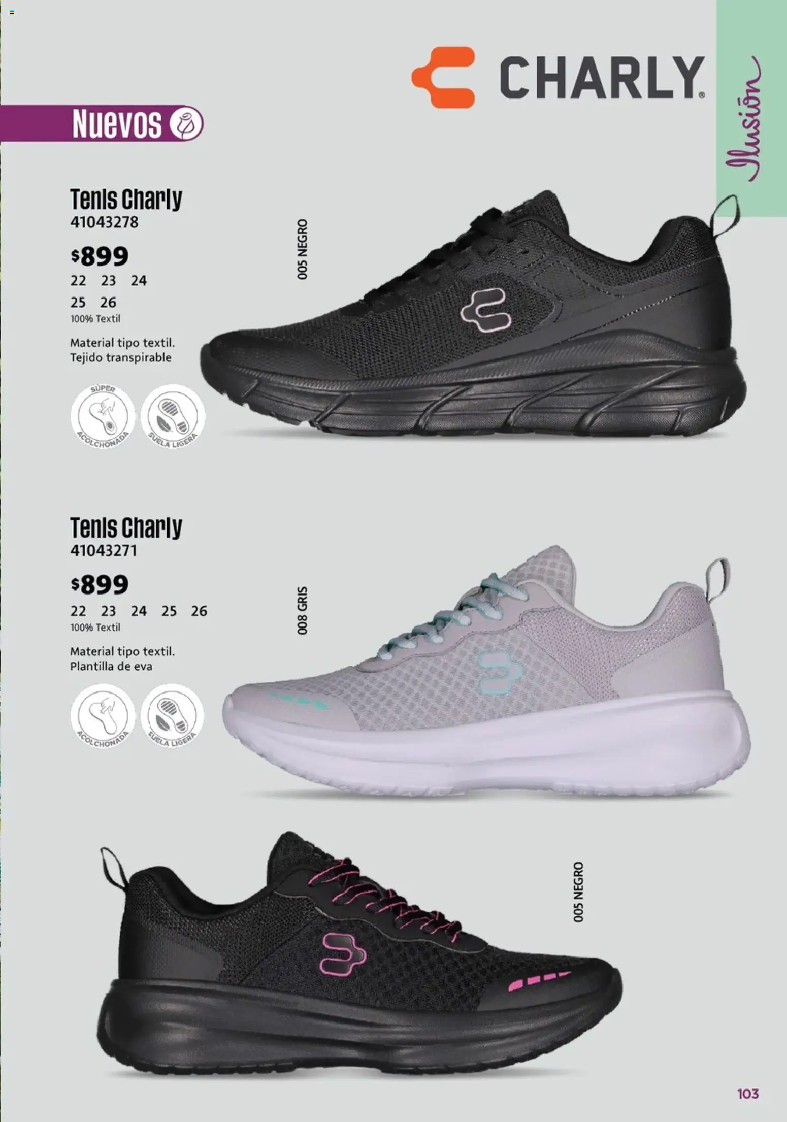 Nuevas ofertas de Ilusión válidas en toda la República Mexicana desde el 01.03.2026. ¡Encuentra las mejores ofertas en Ilusión catálogo Marcas Amigas! | Página: 105 | Productos: Tenis