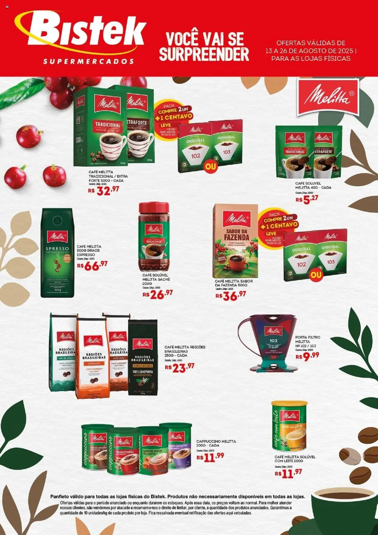 Bistek Supermercados Folheto - válido de 13.08.2025 | Página: 1 | Produtos: Porta, Leite, Chocolate, Café solúvel